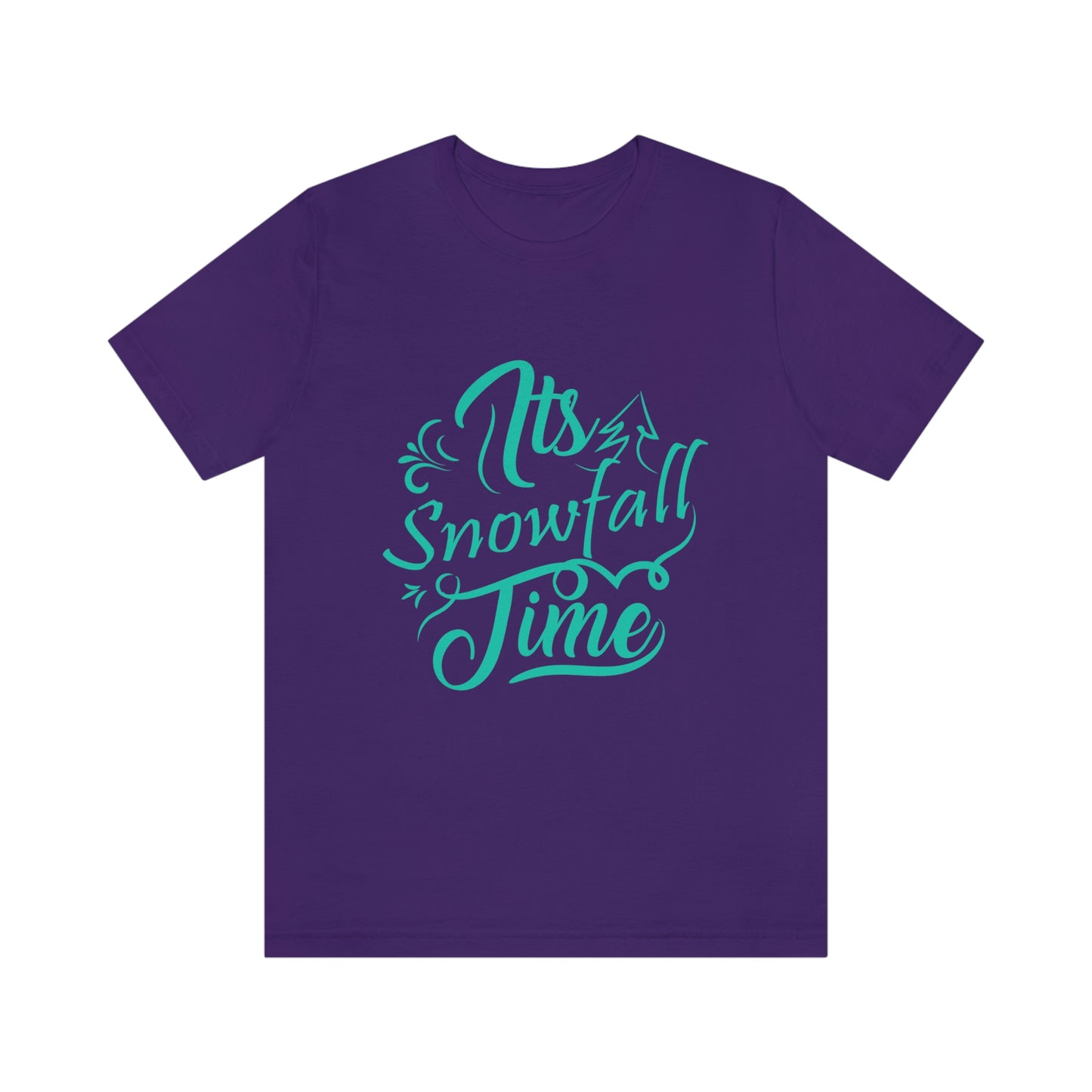 It's Snowfall Time Print Unisex Jersey Short Sleeve Tee