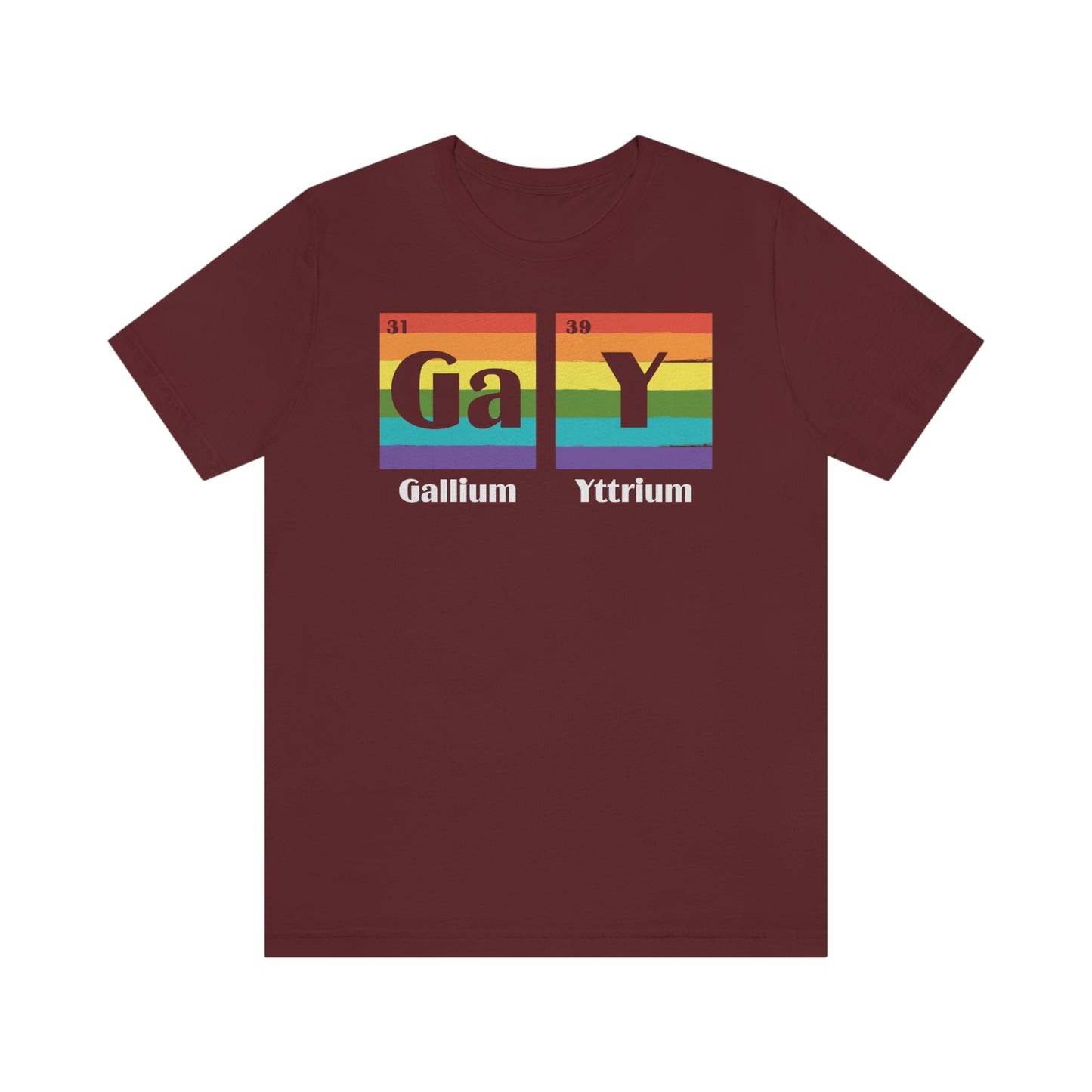 Gallium Yttrium LGBTQIA Unisex Jersey Short Sleeve Tee