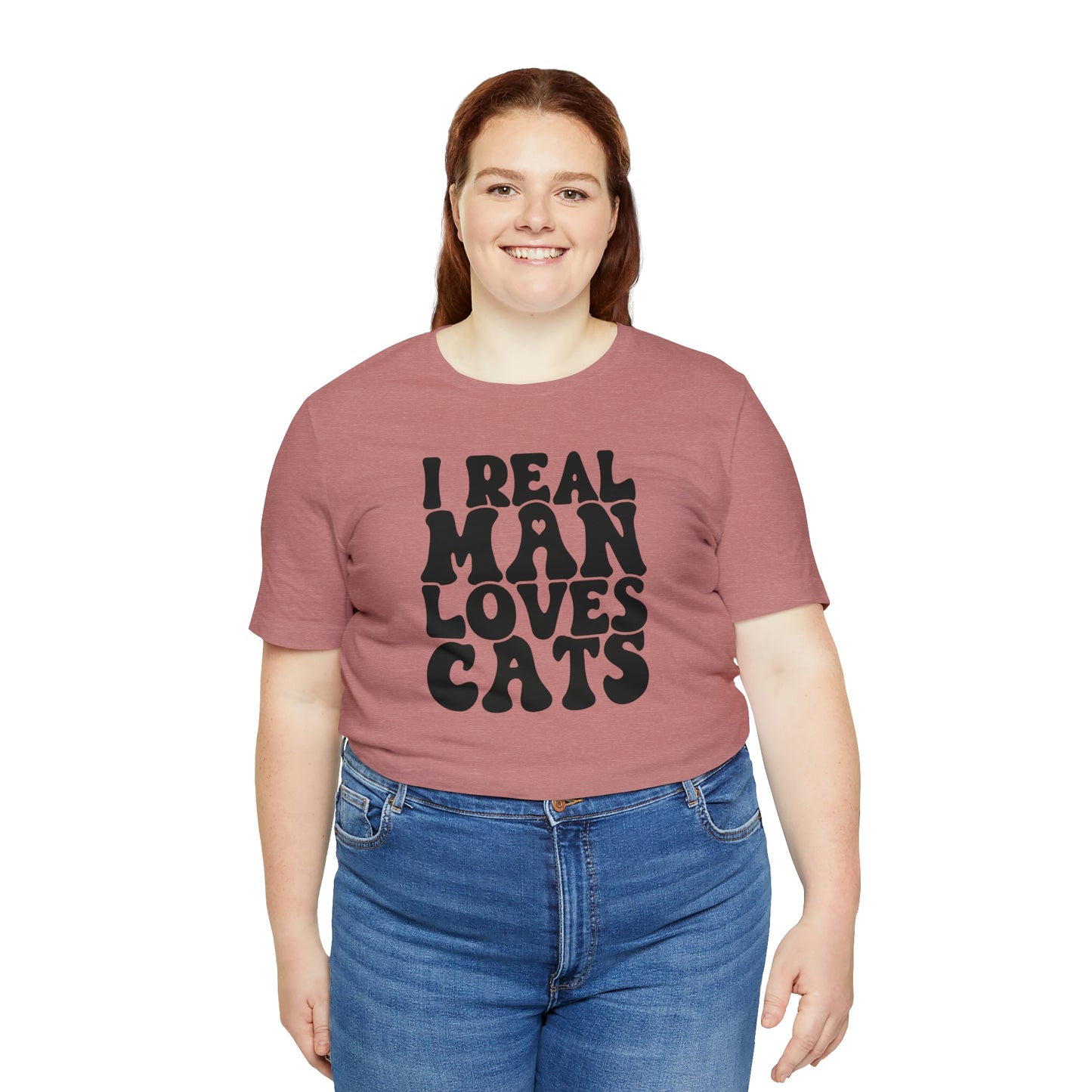 I Real Man Loves Cats Short Sleeve T-shirt