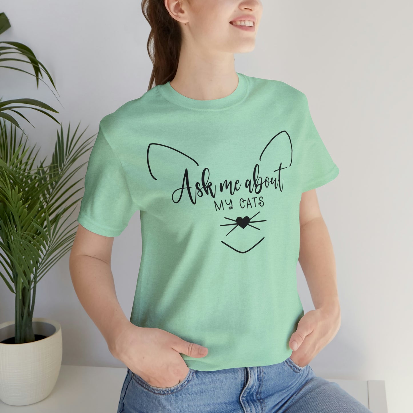 Ask Me About My Cats Short Sleeve T-shirt