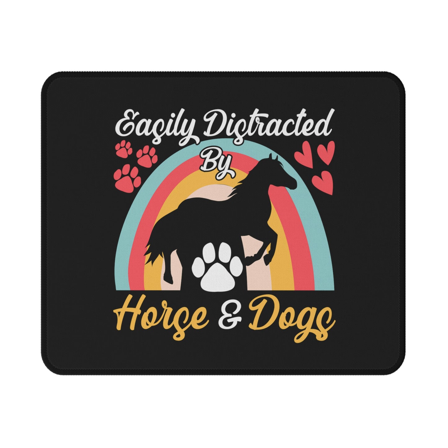 Easily Distracted by Horse and Dogs Non-Slip Mouse Pads