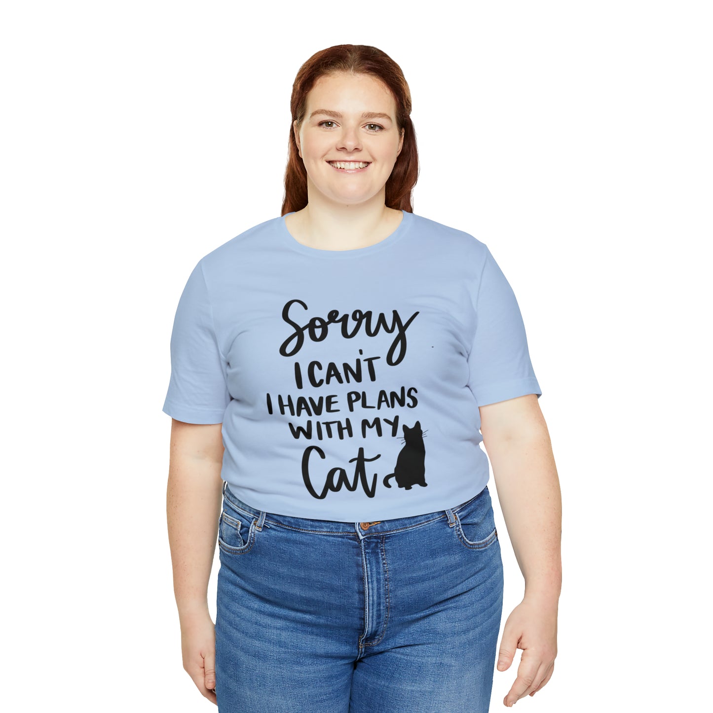 Sorry I Can't I Have Plans With My Cat Short Sleeve T-shirt