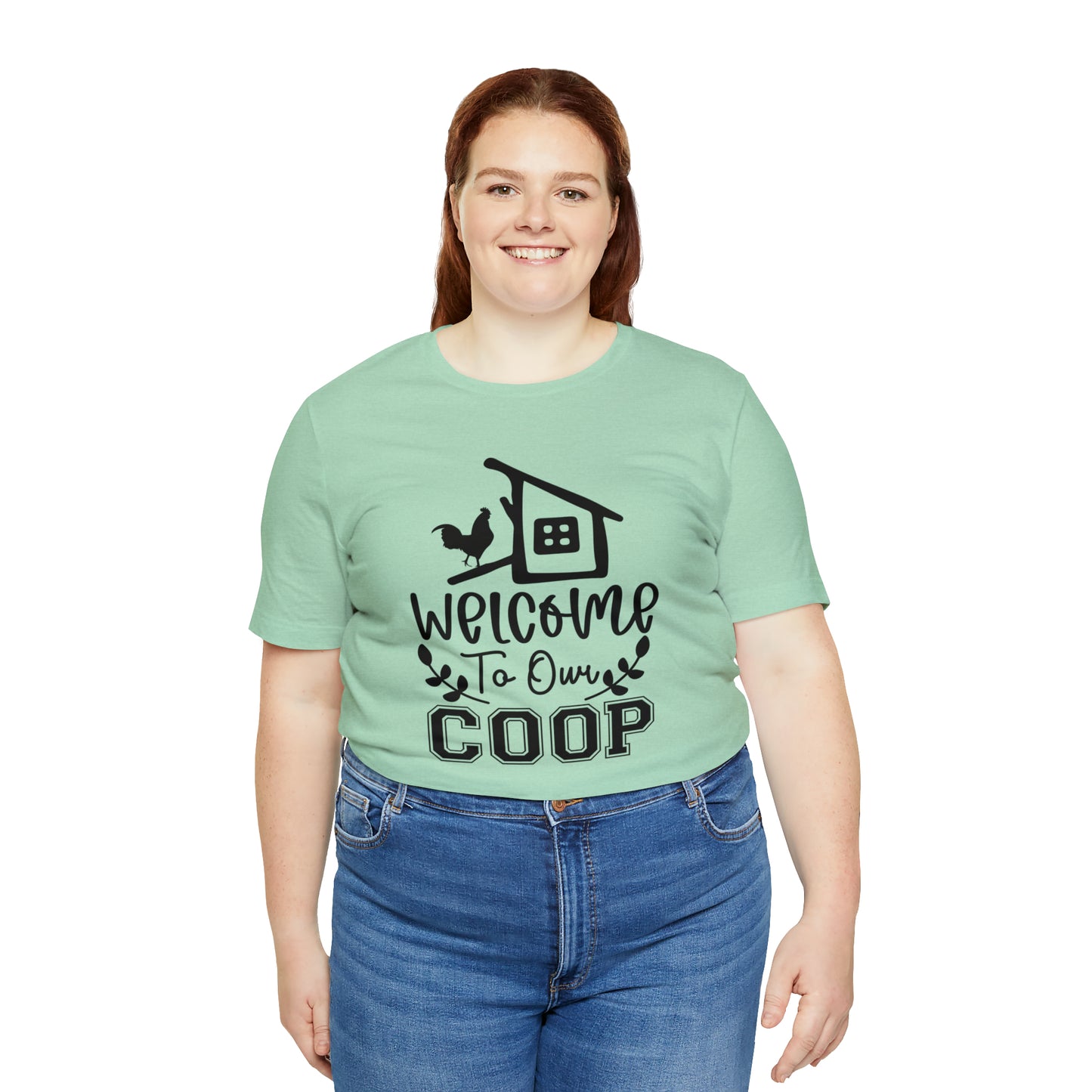 Welcome to Our Coop Chicken Short Sleeve T-shirt