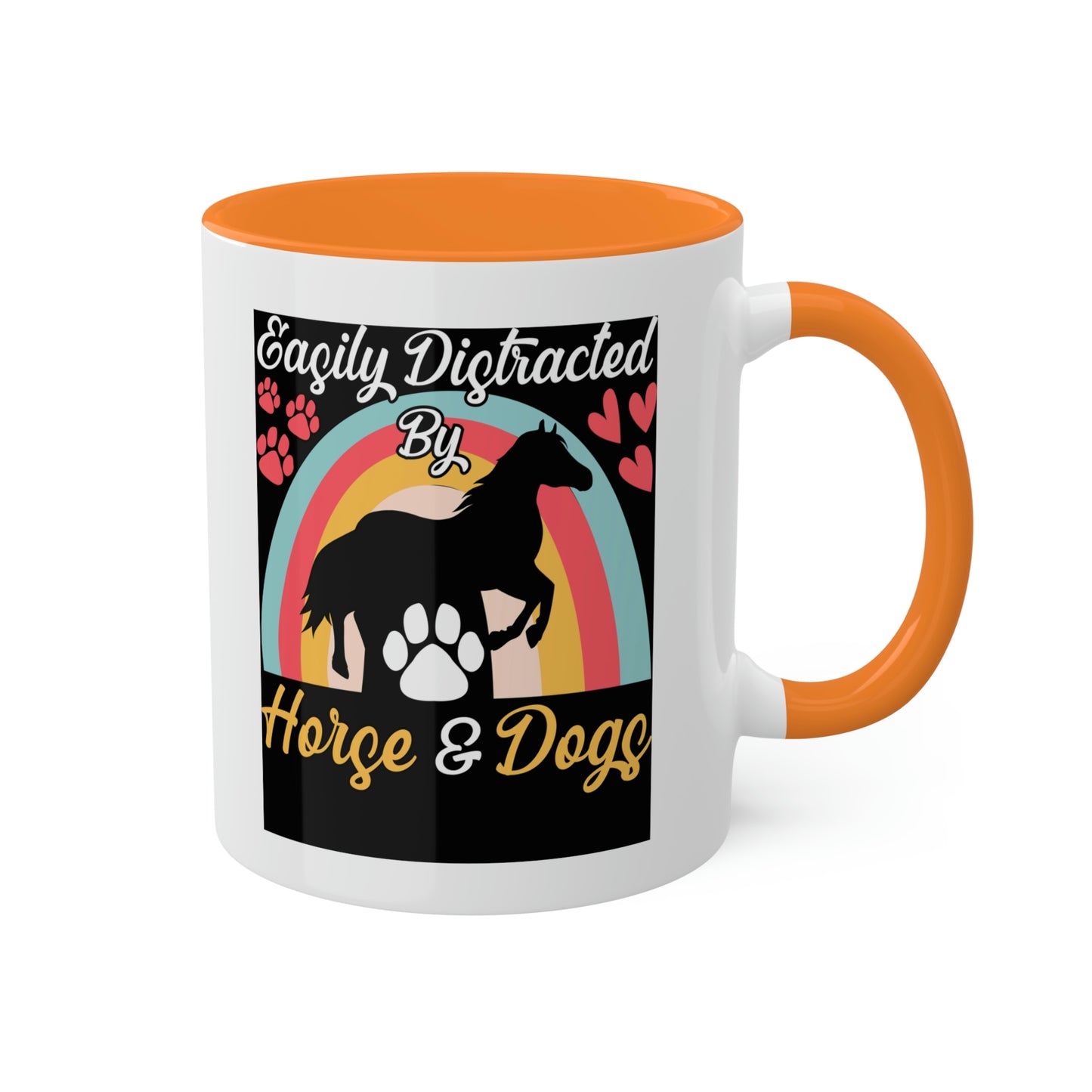 Easily Distracted by Horses and Dogs Accent Mug, 11oz