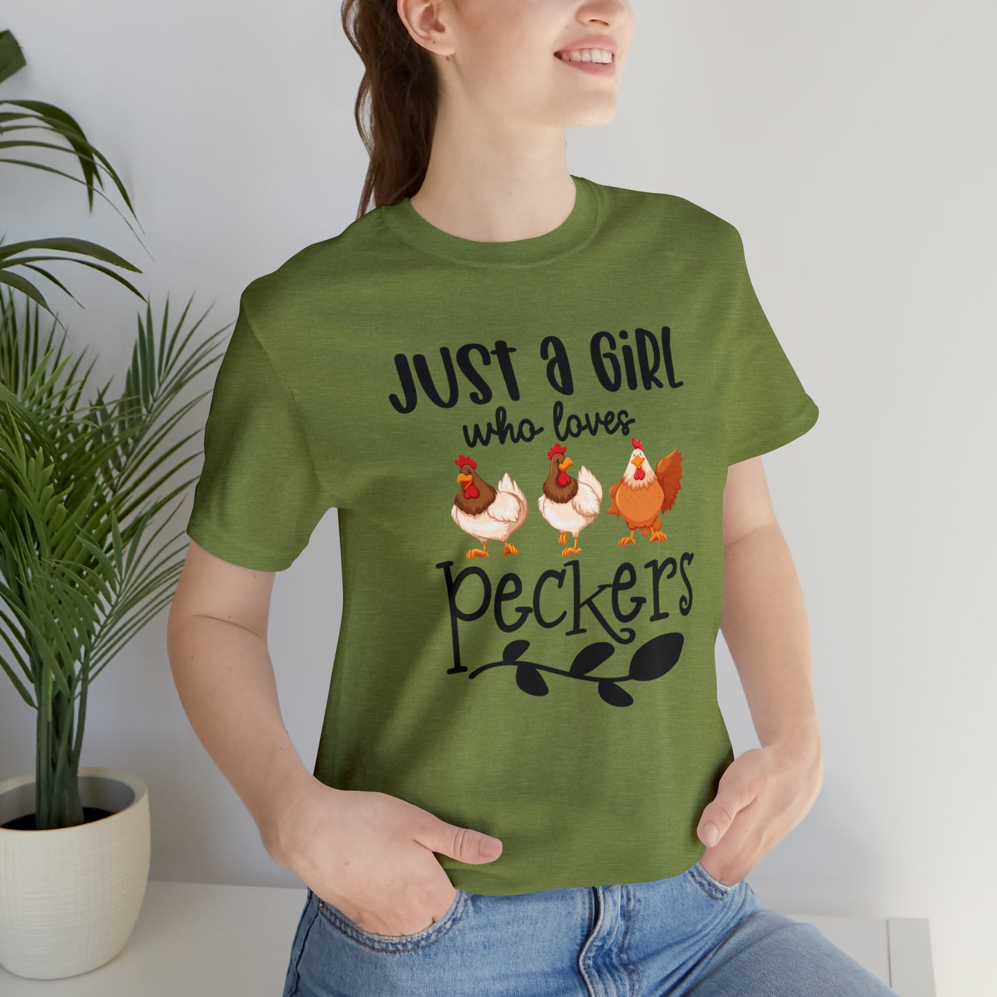 Just a Girl Who Loves Peckers Chicken Short Sleeve T-shirt