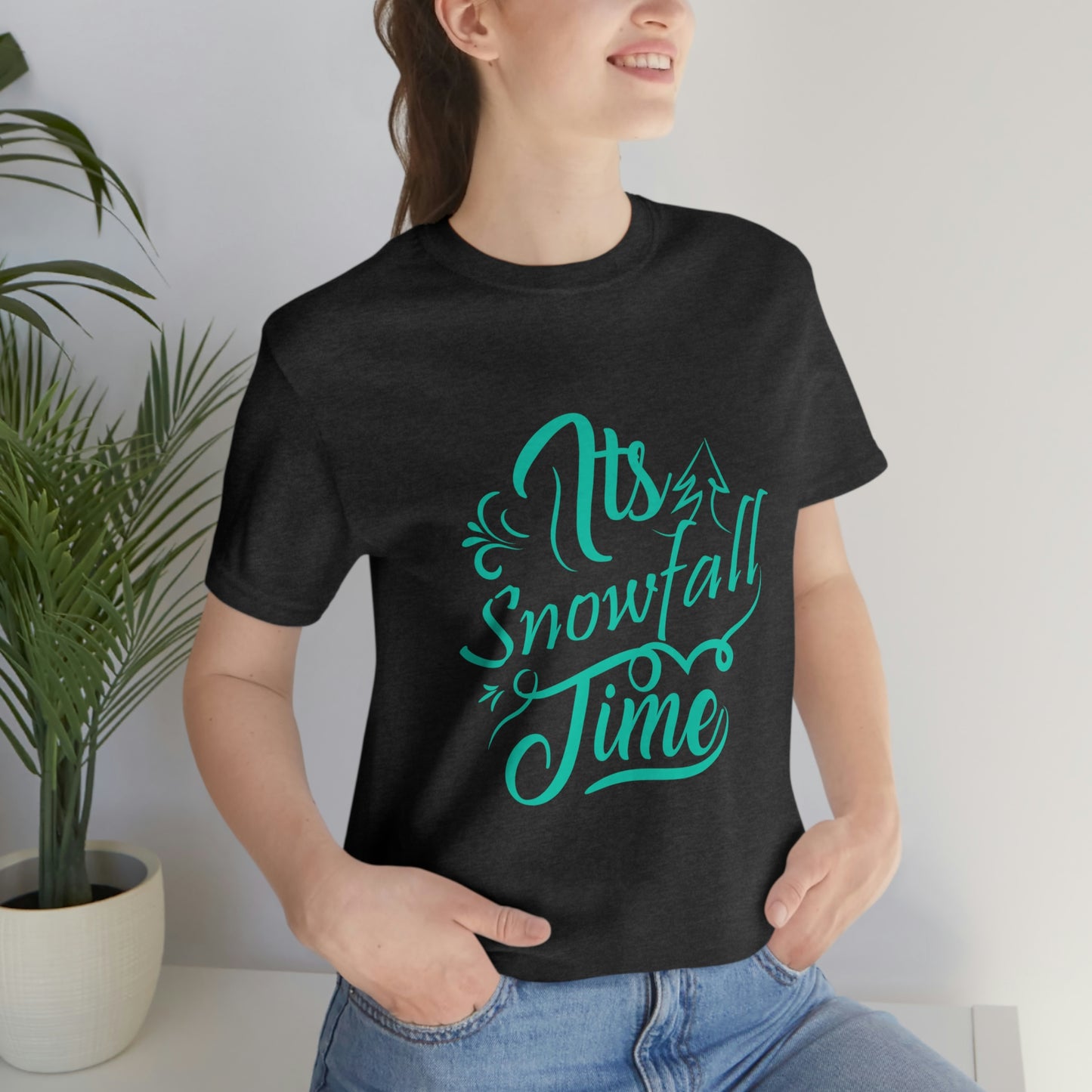 It's Snowfall Time Print Unisex Jersey Short Sleeve Tee
