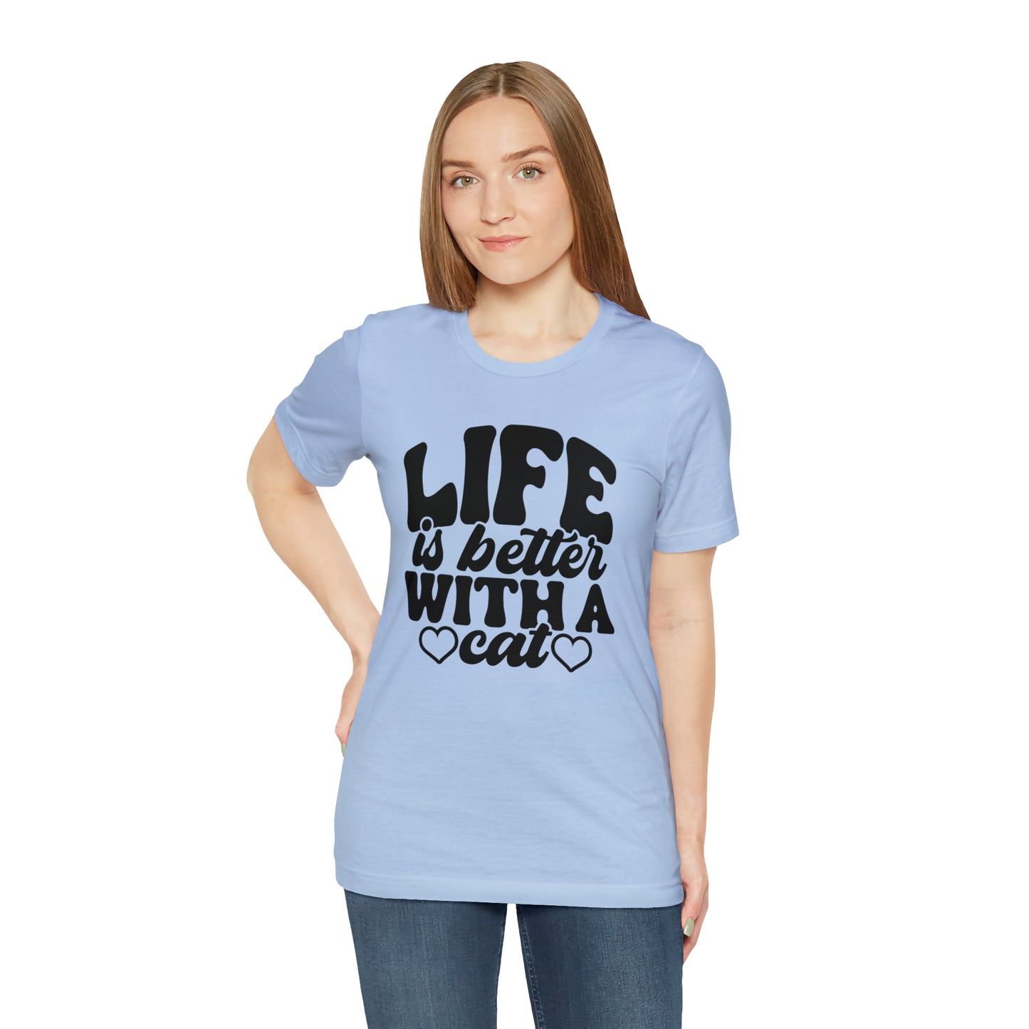 Life is Better With a Cat Short Sleeve T-shirt