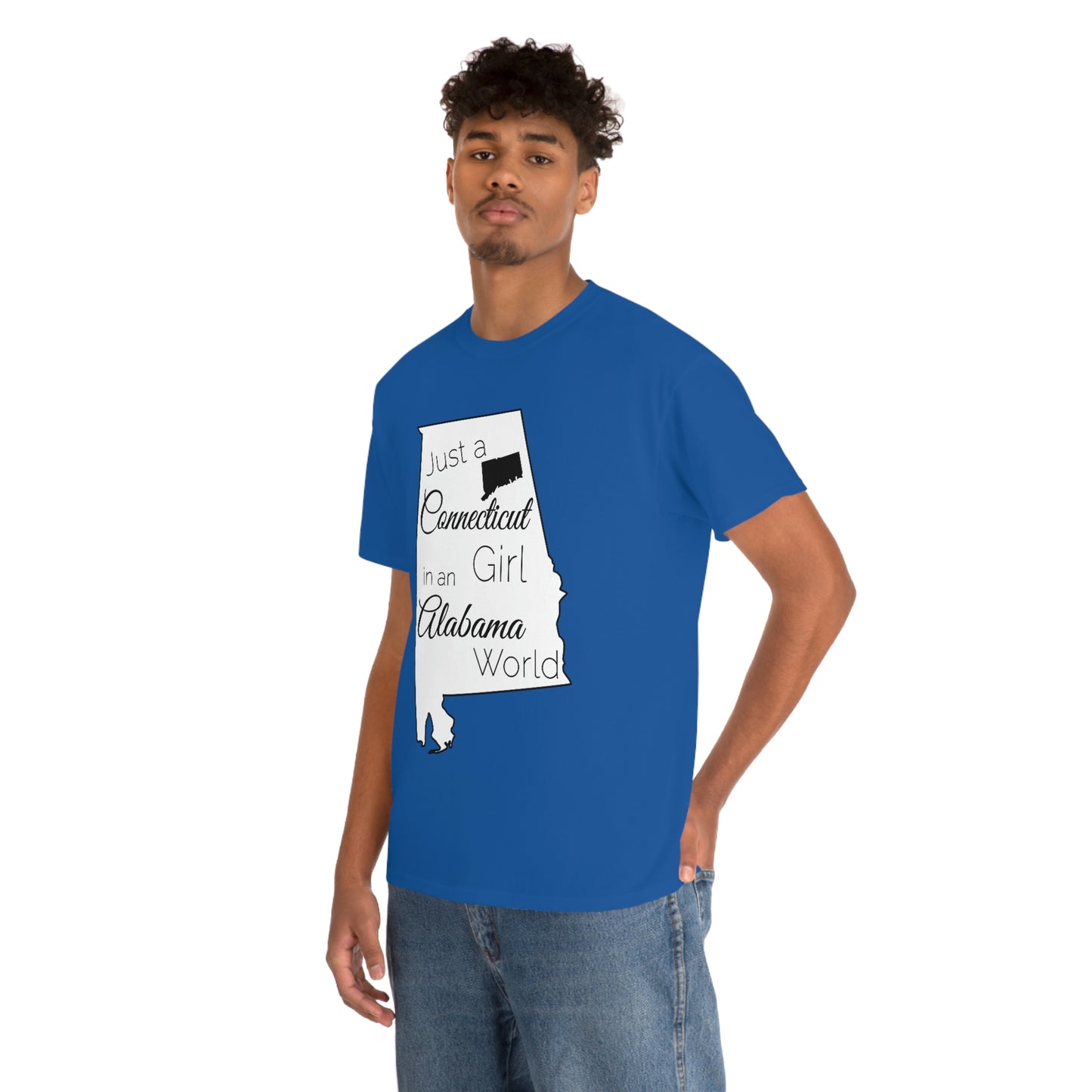 Just a Connecticut Girl in an Alabama World Unisex Heavy Cotton Tee