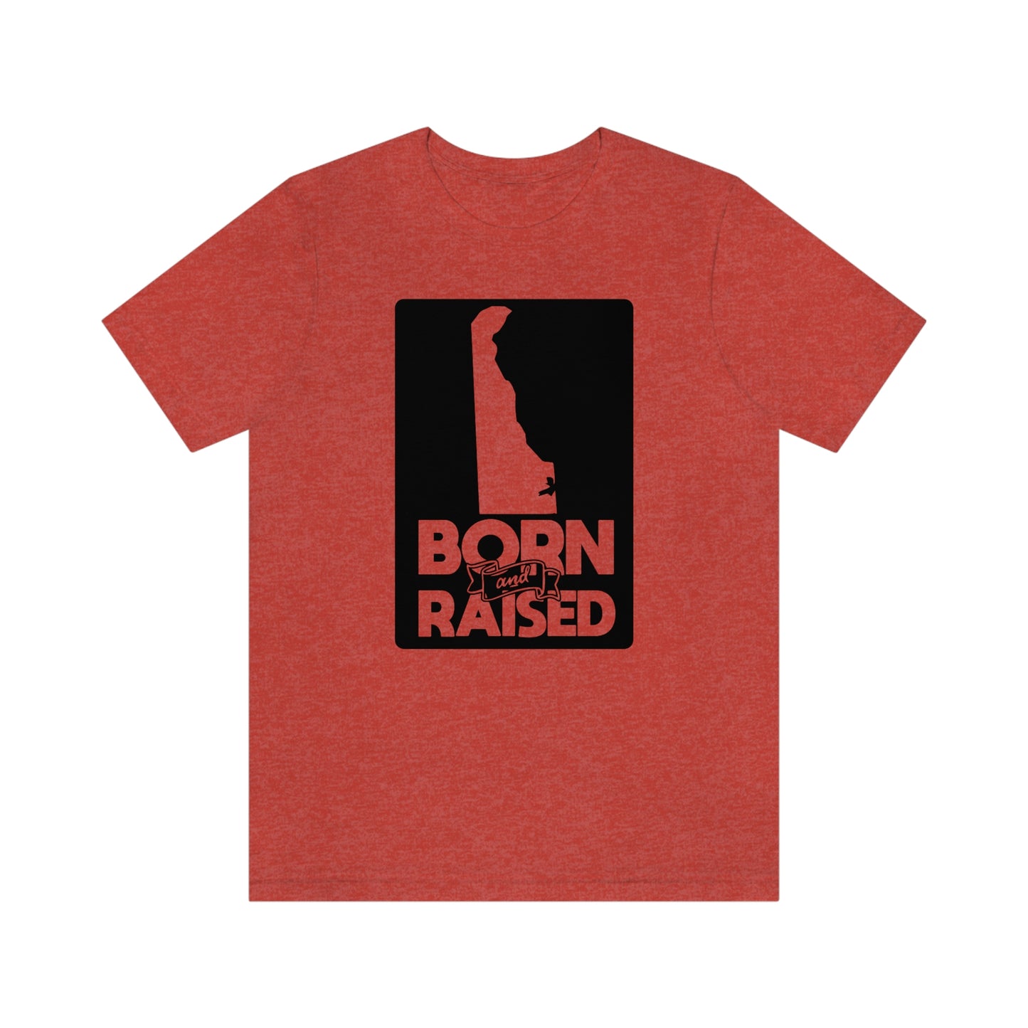 Delaware Born and Raised Short Sleeve T-shirt