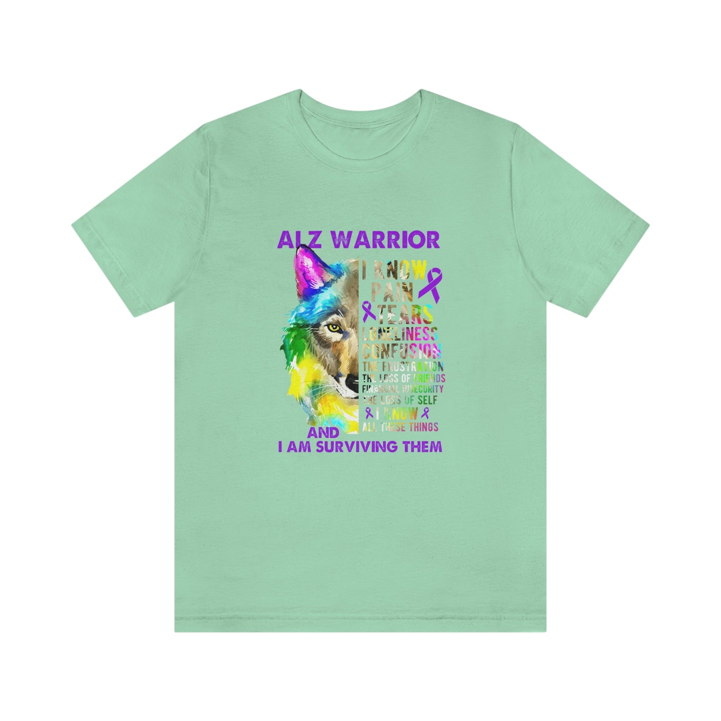 ALZ Warrior I Know Pain & Tears Alzheimer's Print Unisex Jersey Short Sleeve Tee