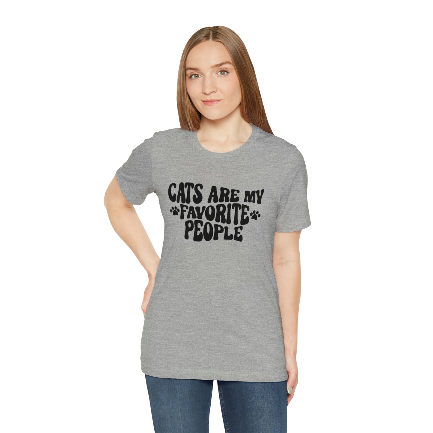 Cats Are My Favorite People Short Sleeve T-shirt
