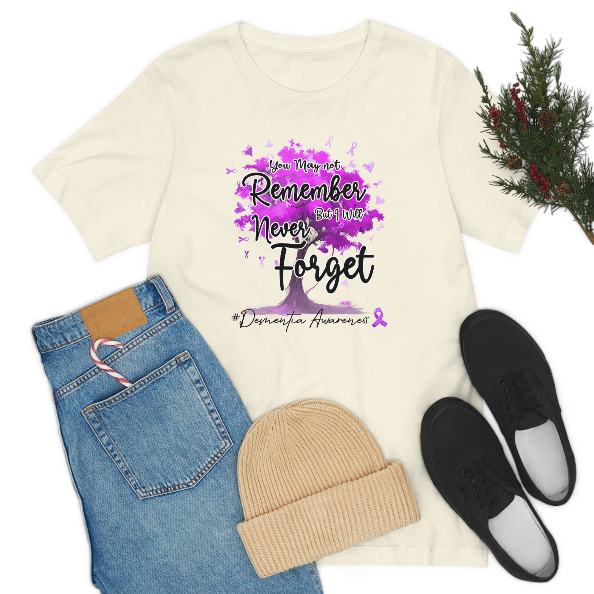 You May Not Remember But I Will Never Forget Dementia Awareness Print Unisex Jersey Short Sleeve Tee