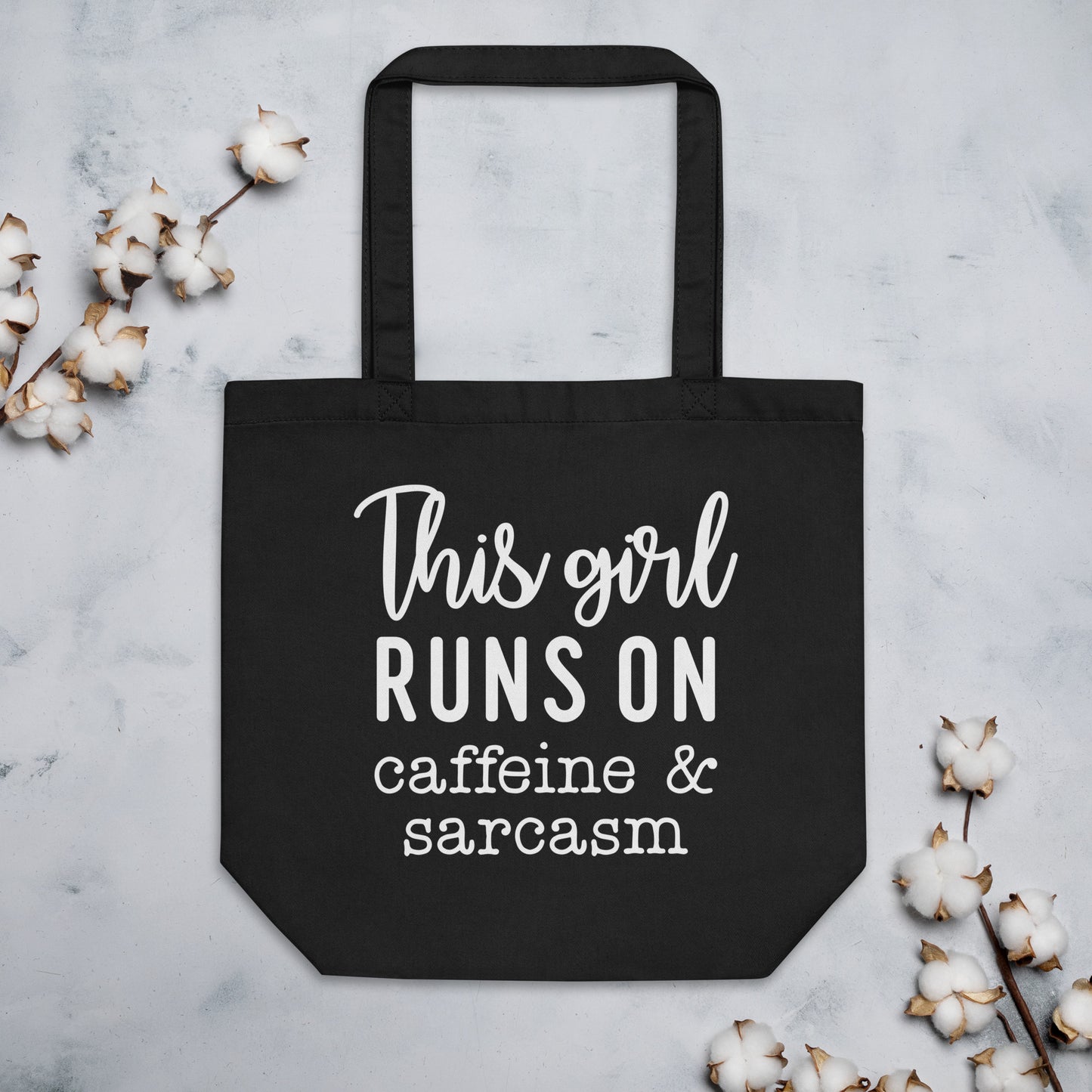 This Girl Runs on Caffeine & Sarcasm Eco Tote Bag