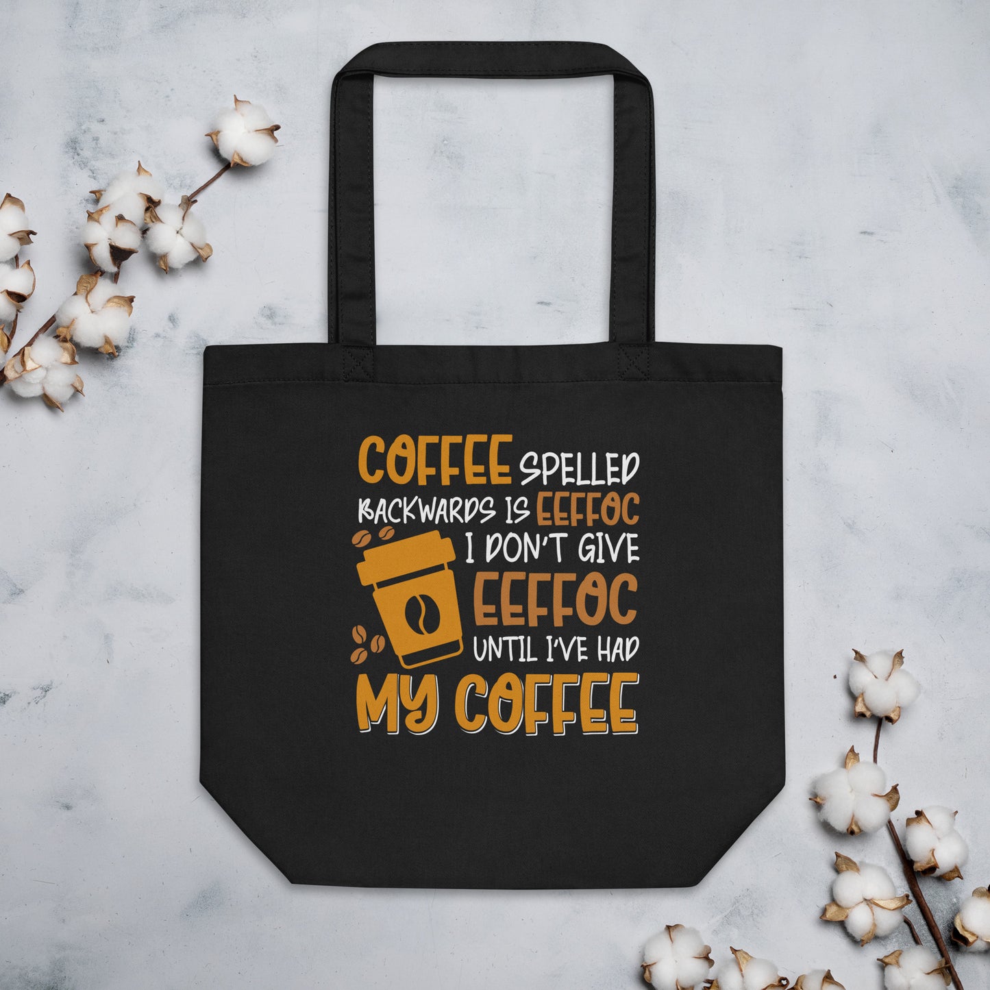 Coffee Spelled Backwards Eco Tote Bag