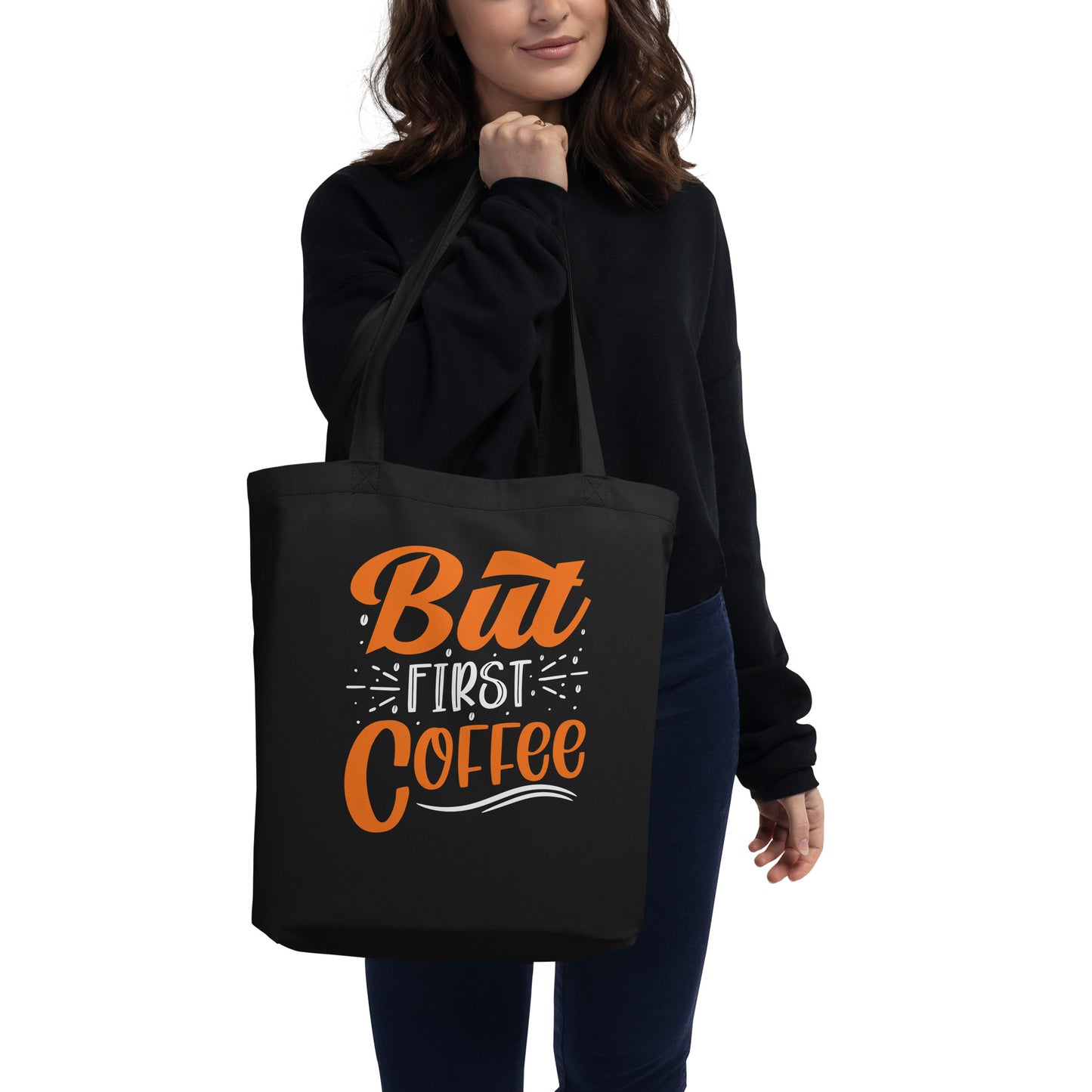 But First Coffee Eco Tote Bag