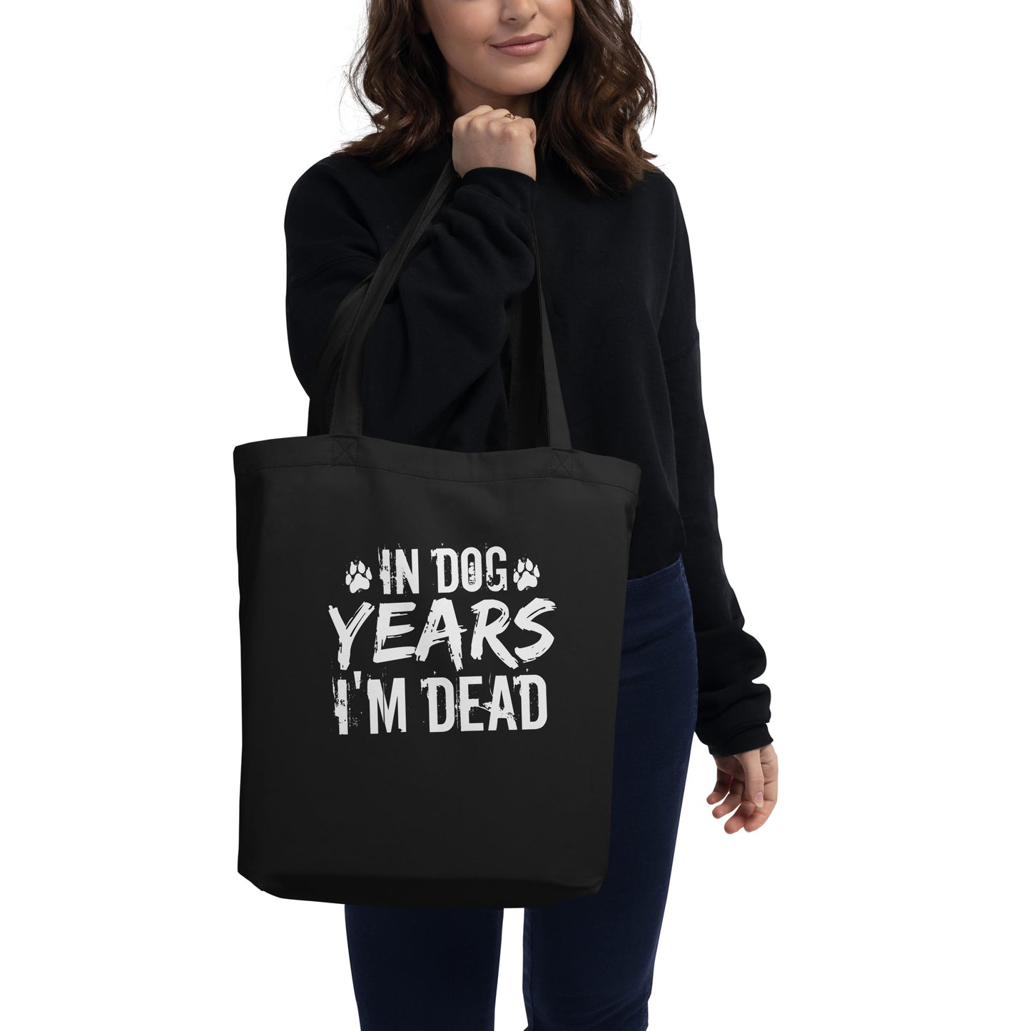 In Dog Years I'm Dead Eco Tote Bag