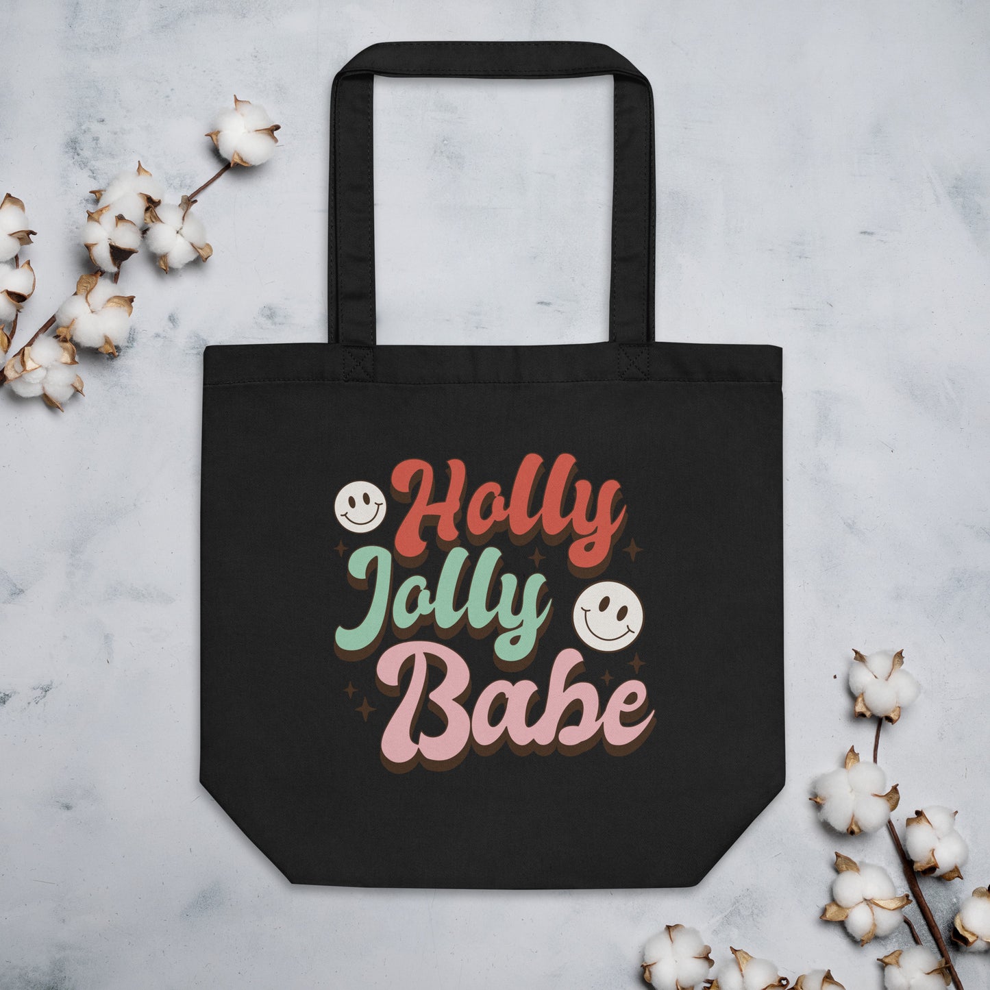 Holly Jolly Babe Eco Tote Bag