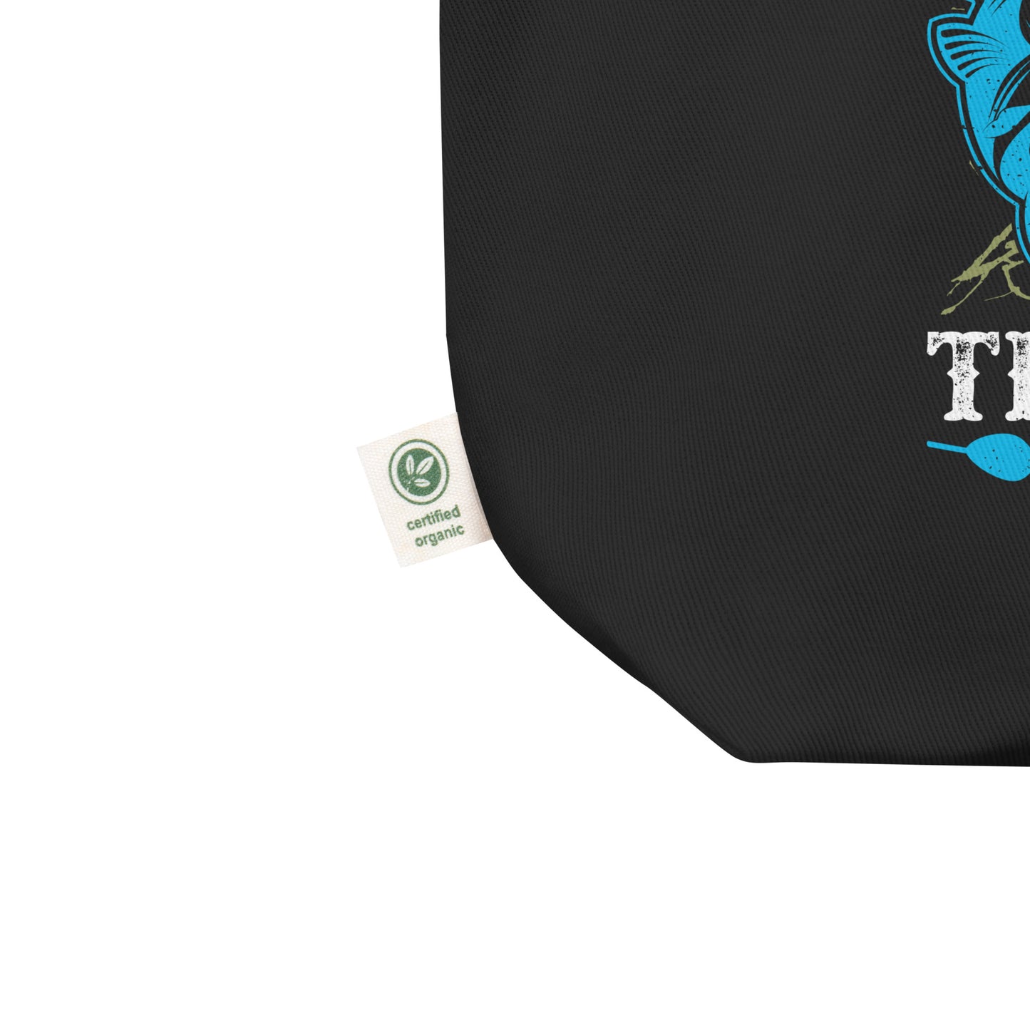 Sometimes Fishing is the Only Thing That Makes Sense Eco Tote Bag