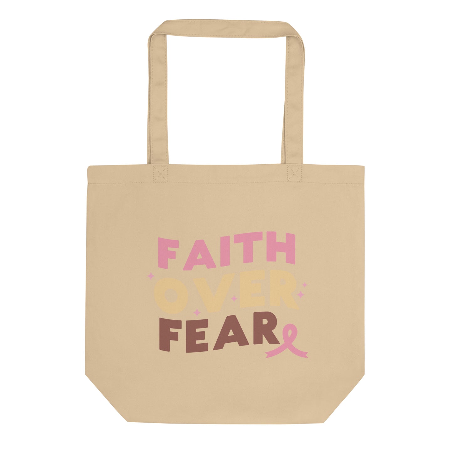 Faith Over Fear Eco Tote Bag