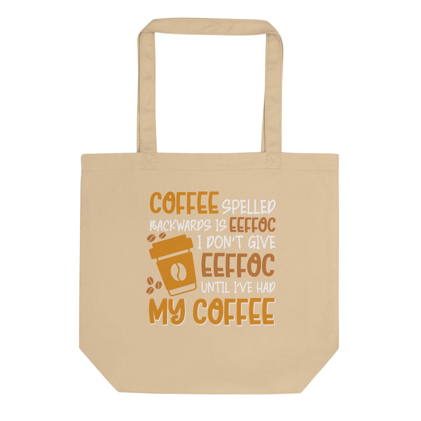 Coffee Spelled Backwards Eco Tote Bag