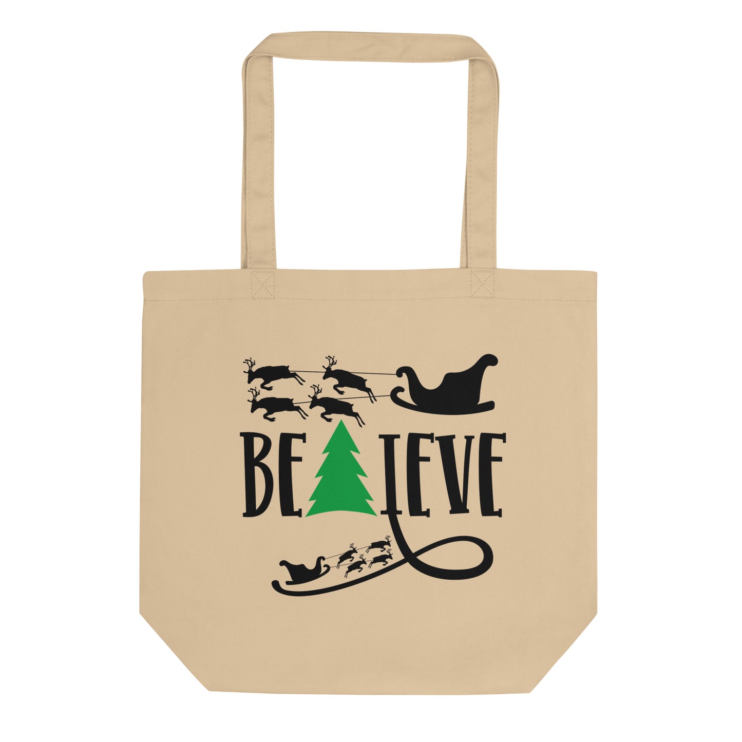 Believe Eco Tote Bag