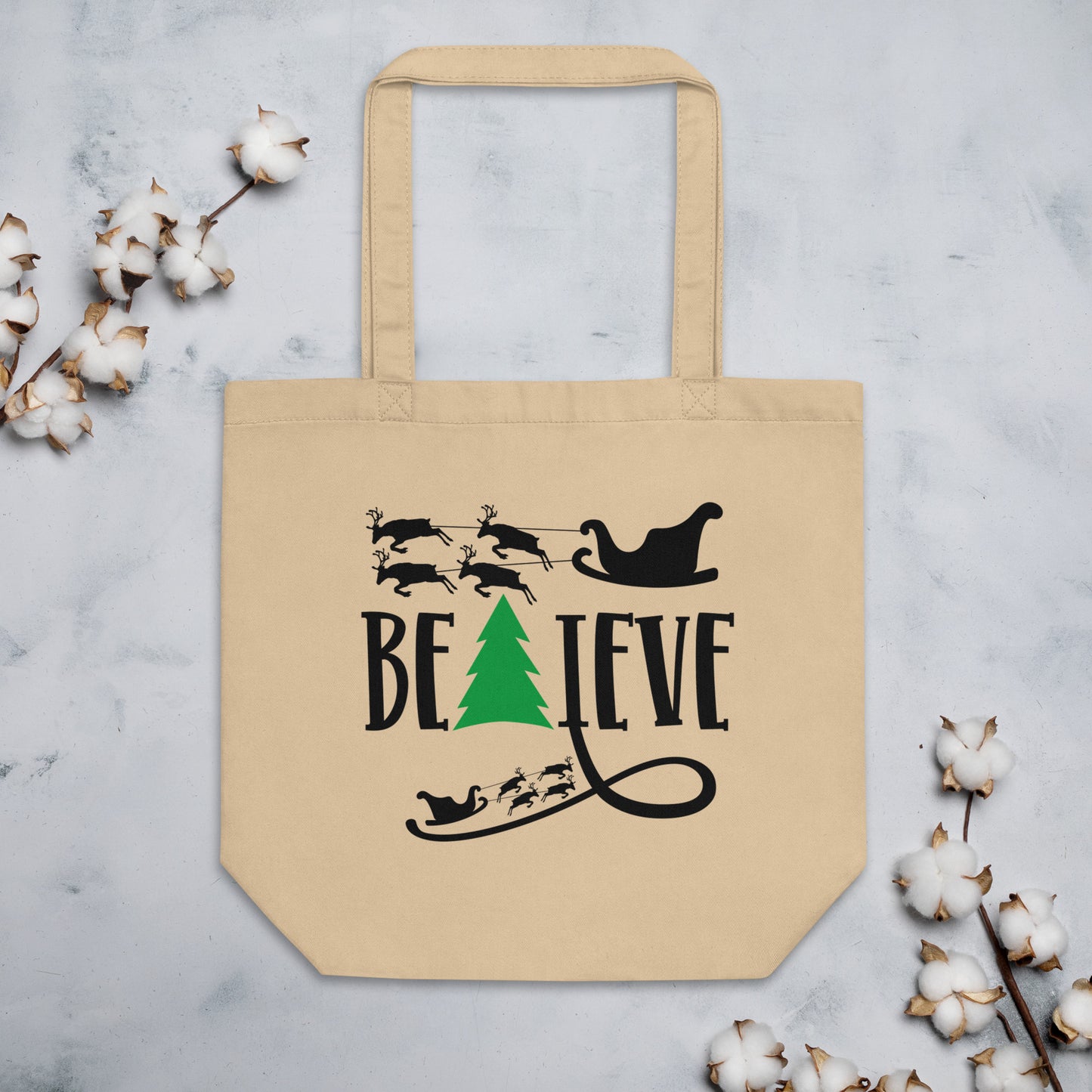 Believe Eco Tote Bag