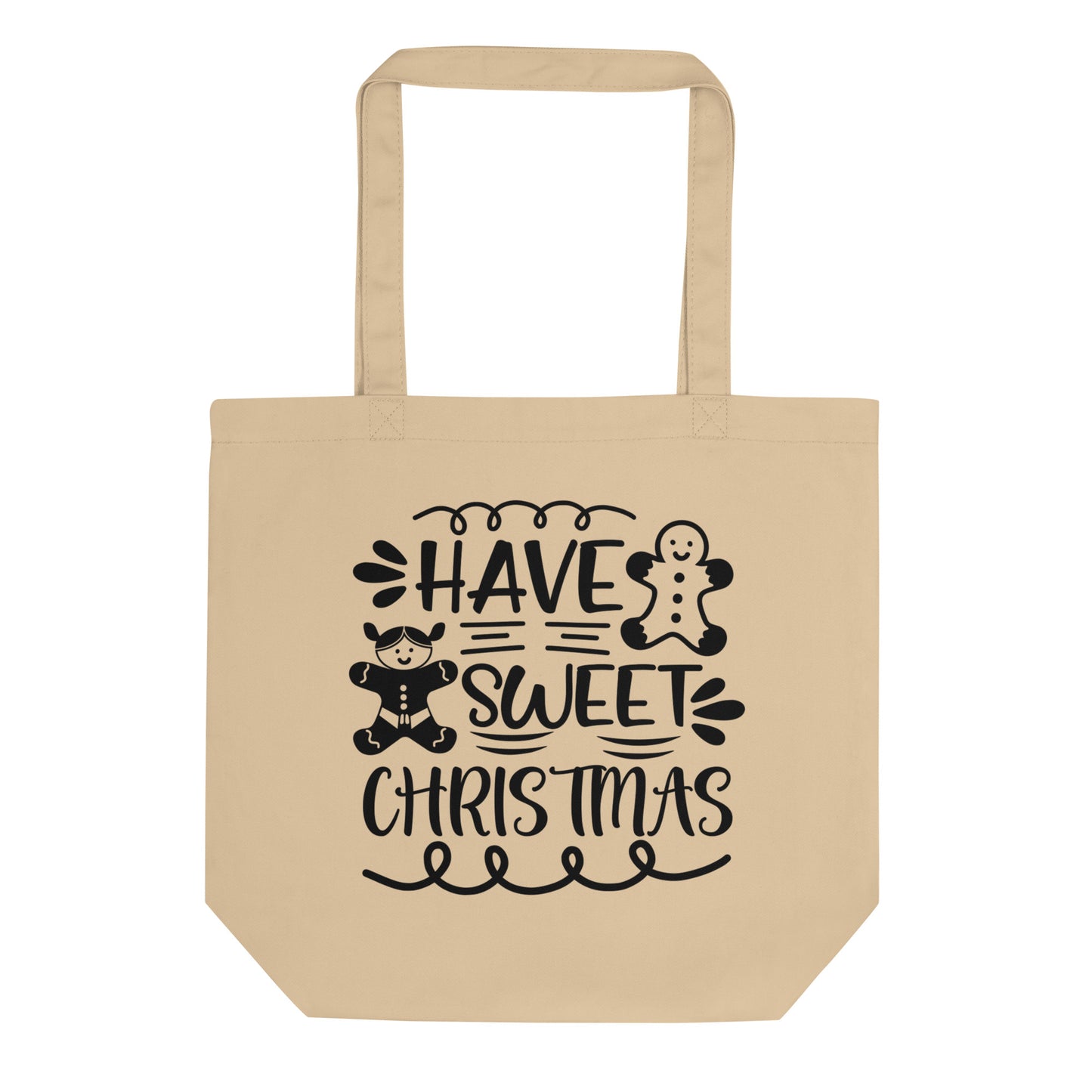 Have Sweet Christmas Tote Bag - Holiday