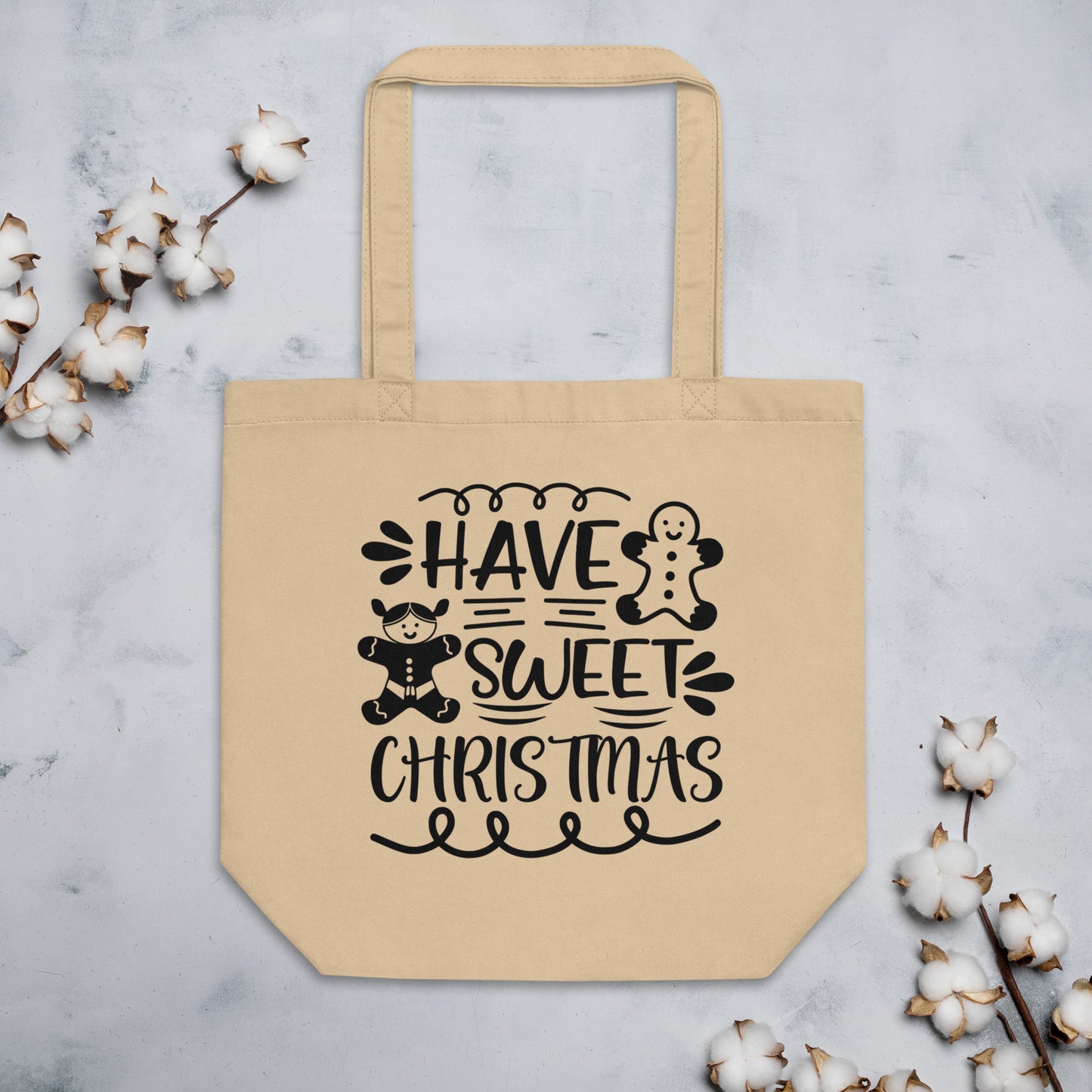 Have Sweet Christmas Tote Bag - Holiday