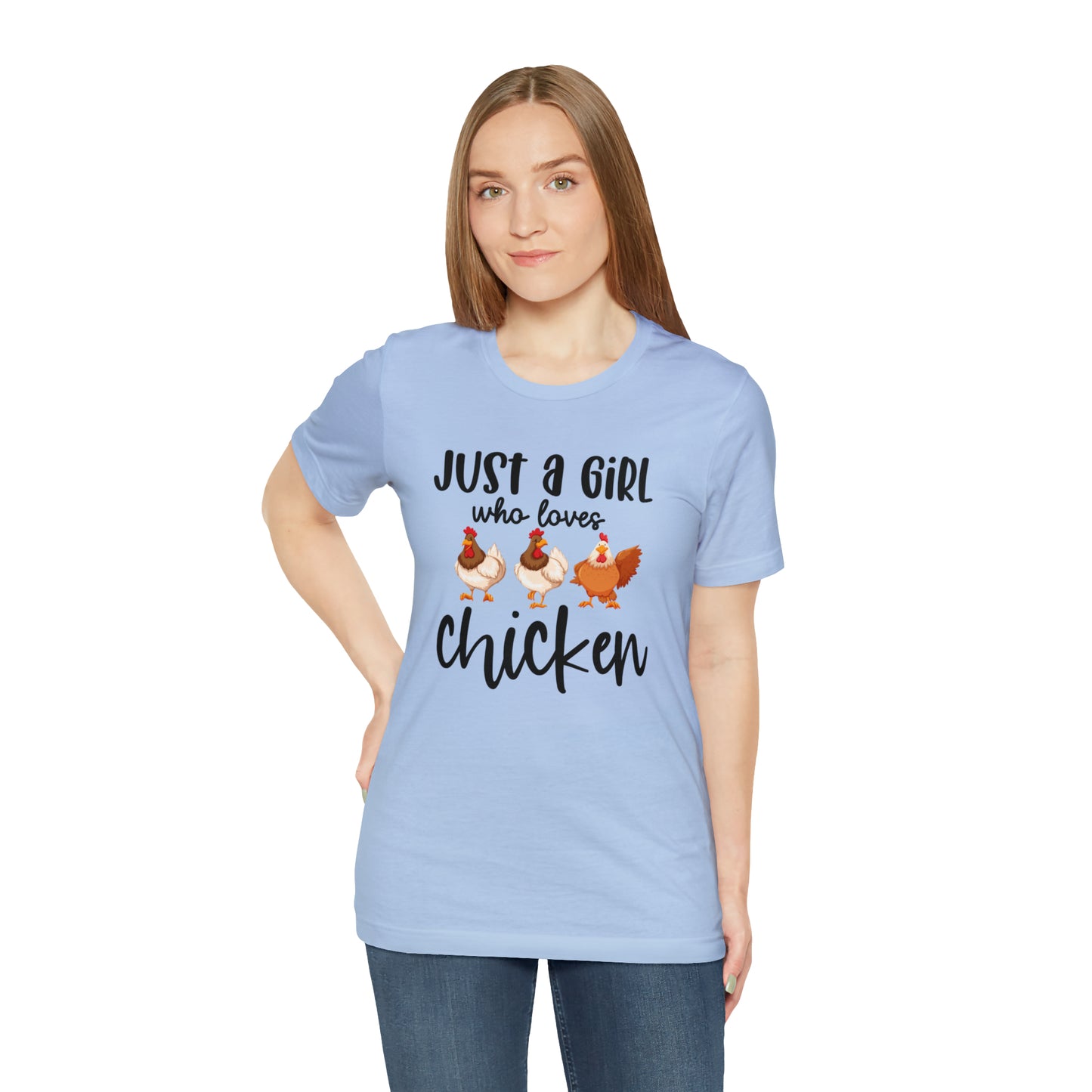 Just a Girl Who Loves Chicken Short Sleeve T-shirt