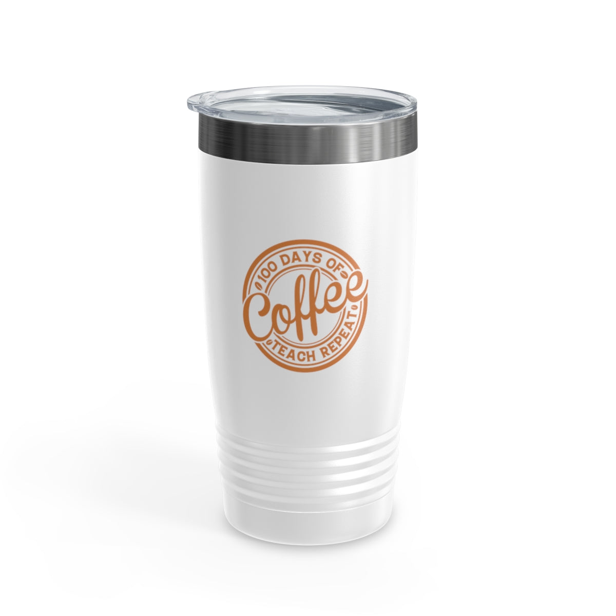 100 Days of Coffee Teach Repeat 20 oz tumbler