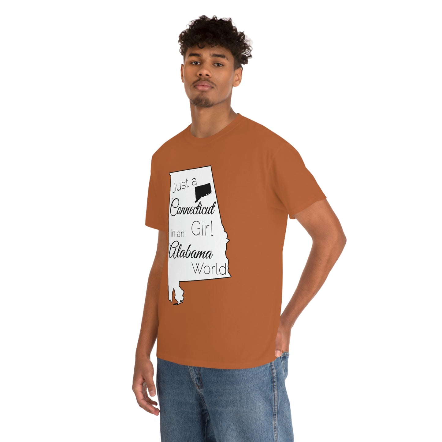 Just a Connecticut Girl in an Alabama World Unisex Heavy Cotton Tee