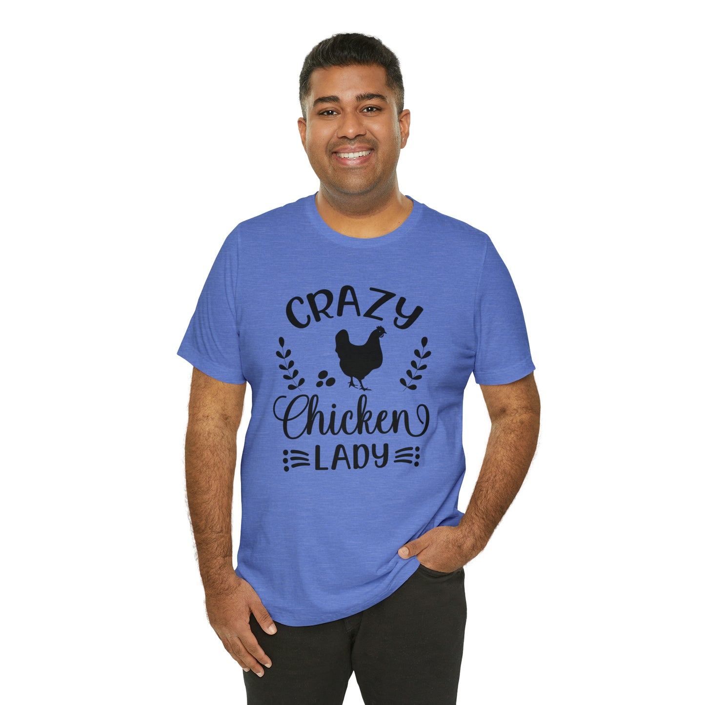 Crazy Chicken Lady Short Sleeve T-shirt