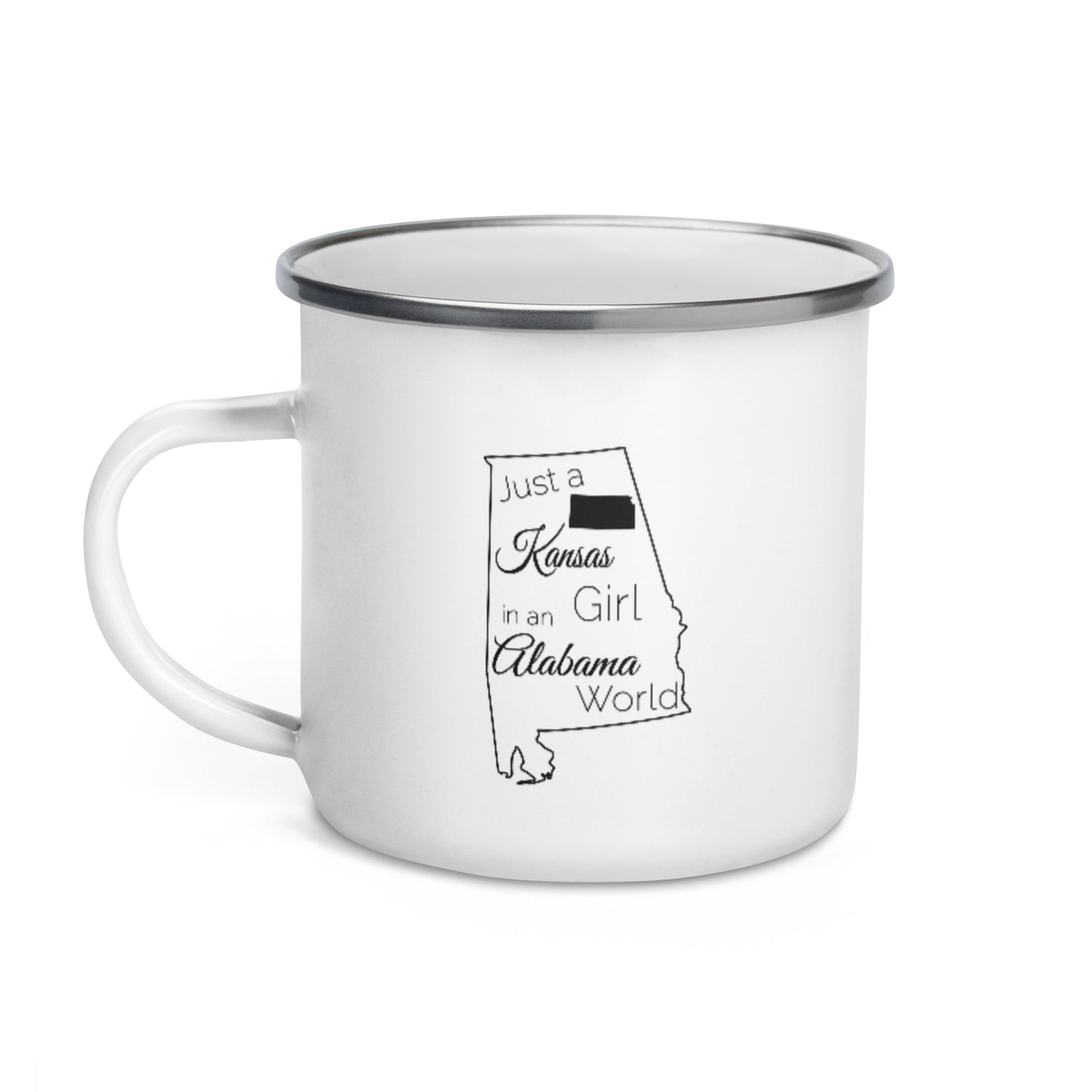 Just a Kansas Girl in an Alabama World Enamel Mug