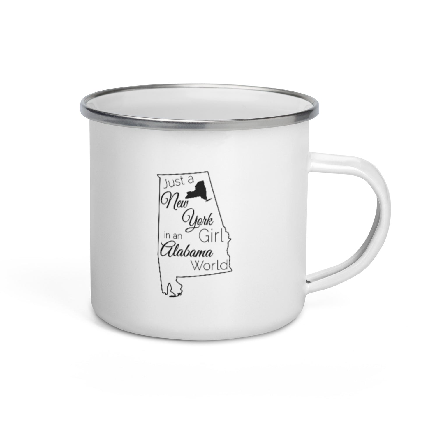 Just a New York Girl in an Alabama World Enamel Mug