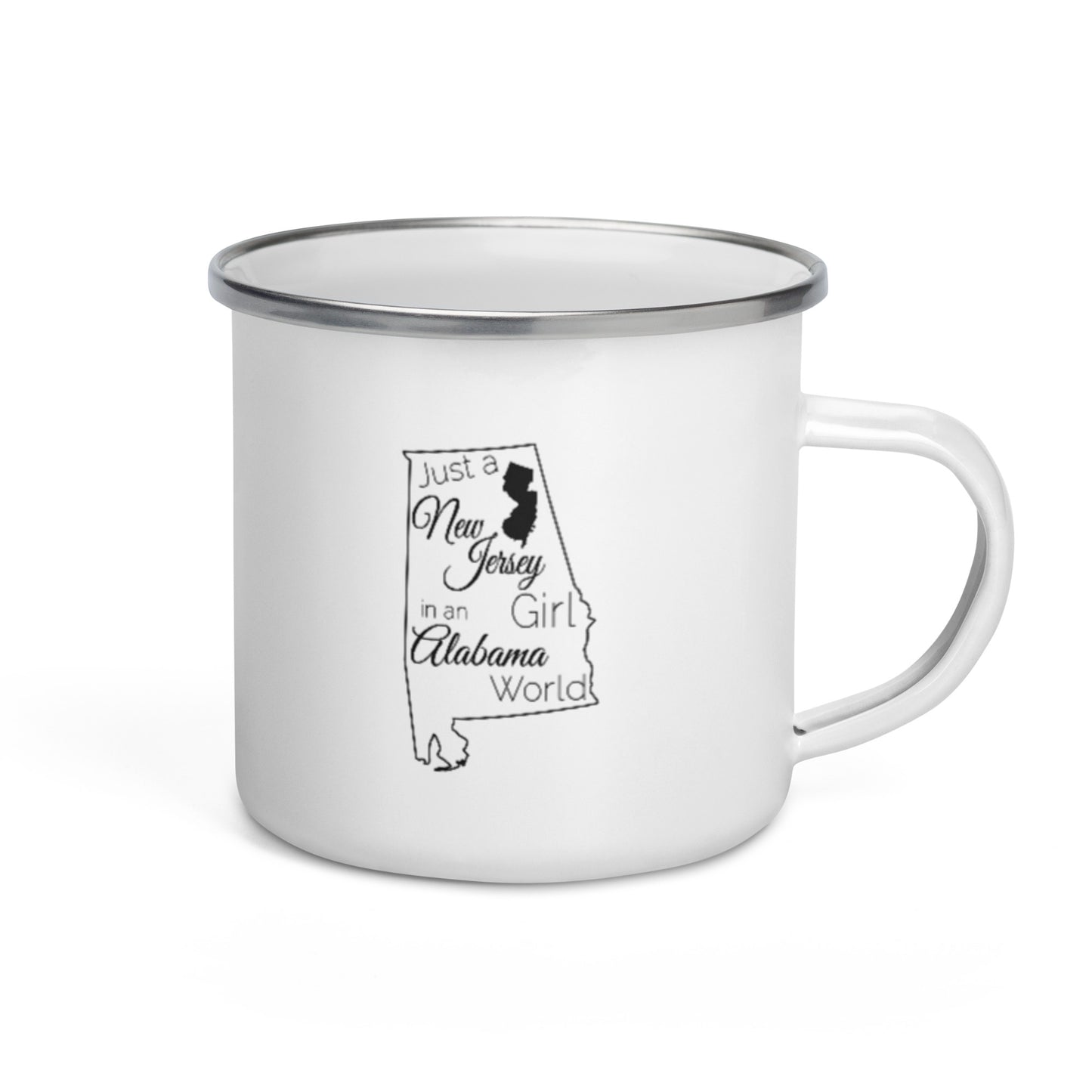 Just a New Jersey Girl in an Alabama World Enamel Mug