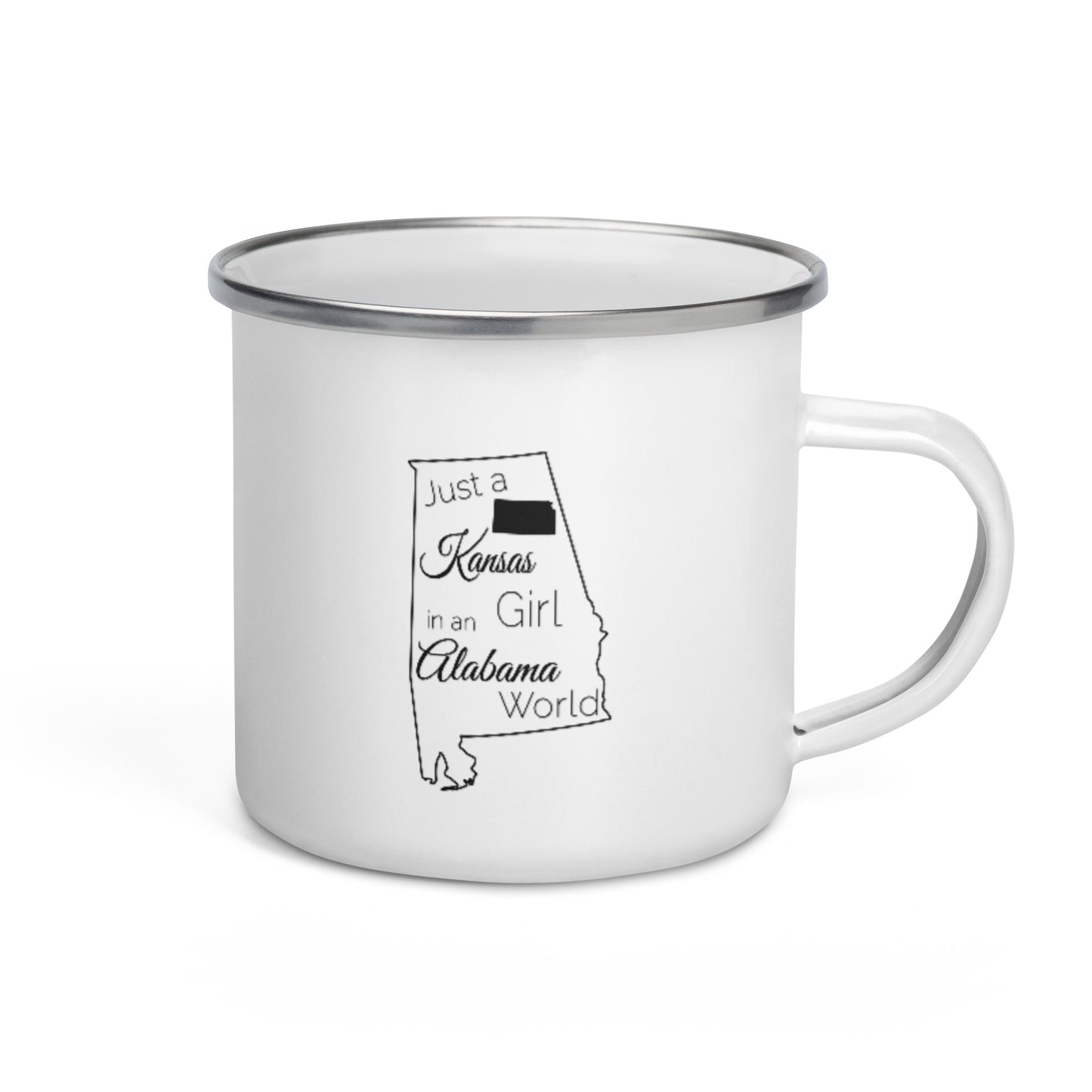Just a Kansas Girl in an Alabama World Enamel Mug