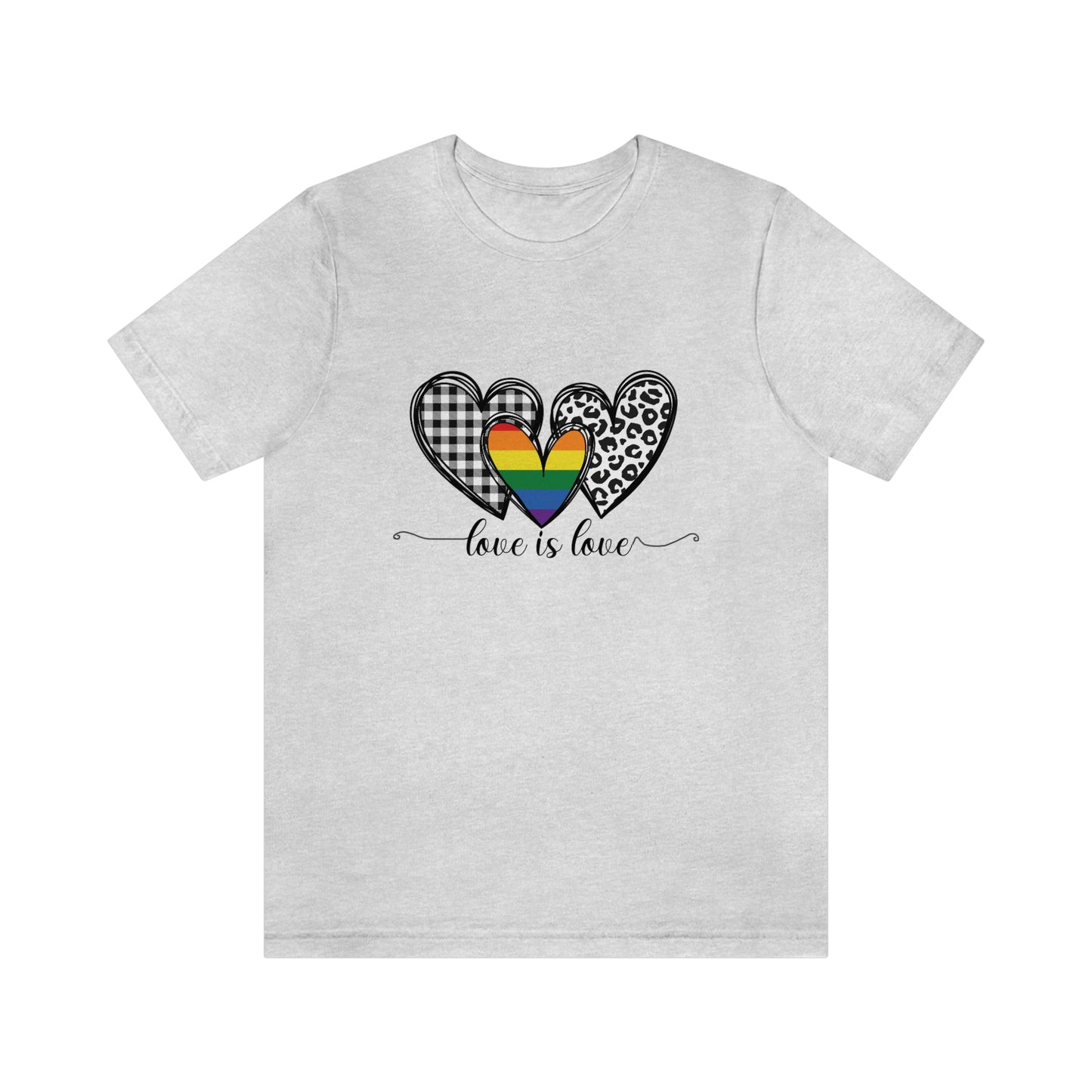 Love is Love LGBTQIA Print Unisex Jersey Short Sleeve Tee