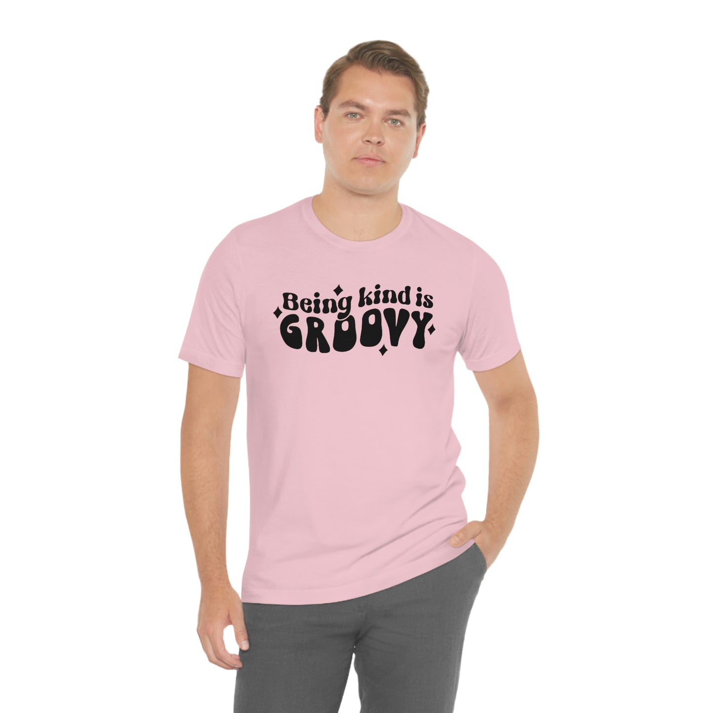 Being Kind is Groovy Unisex Jersey Short Sleeve Tee