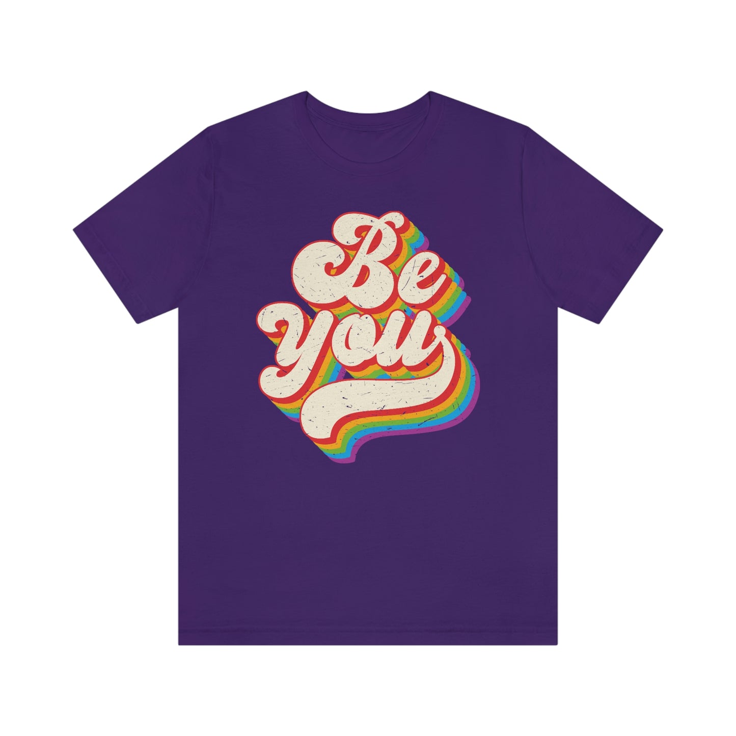 Be You LGBTQIA Unisex Jersey Short Sleeve Tee