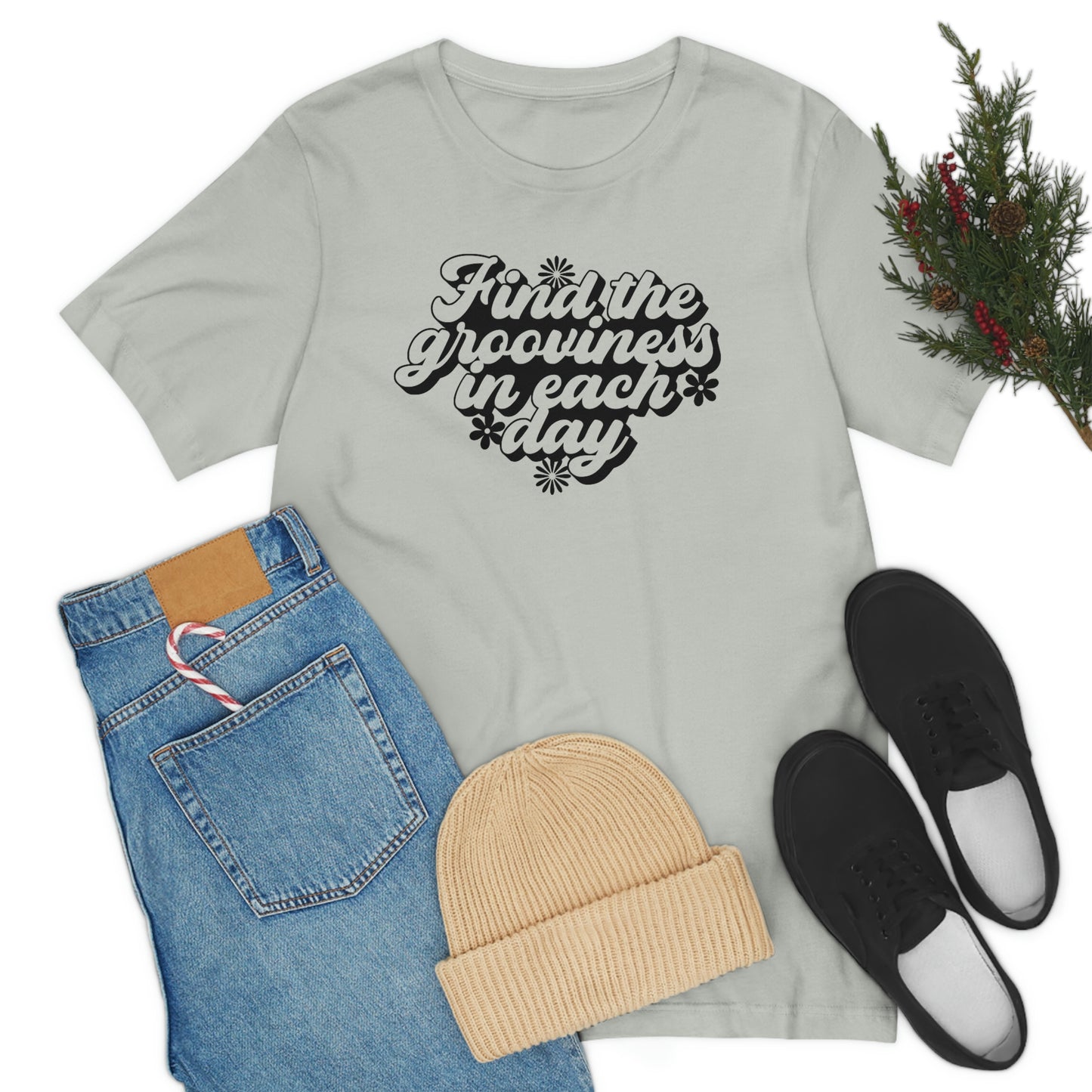 Find the Grooviness in Each Day Unisex Jersey Short Sleeve Tee