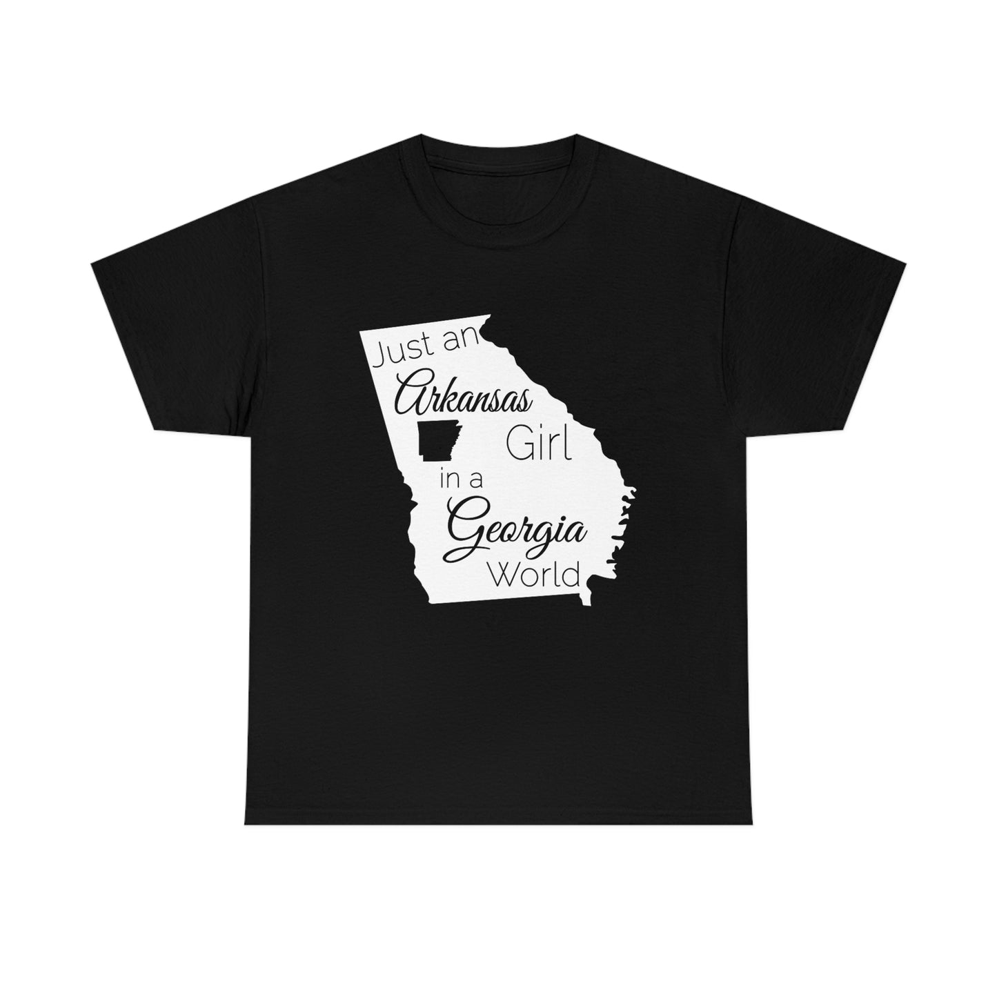 Just an Arkansas Girl in a Georgia World Unisex Heavy Cotton Tee