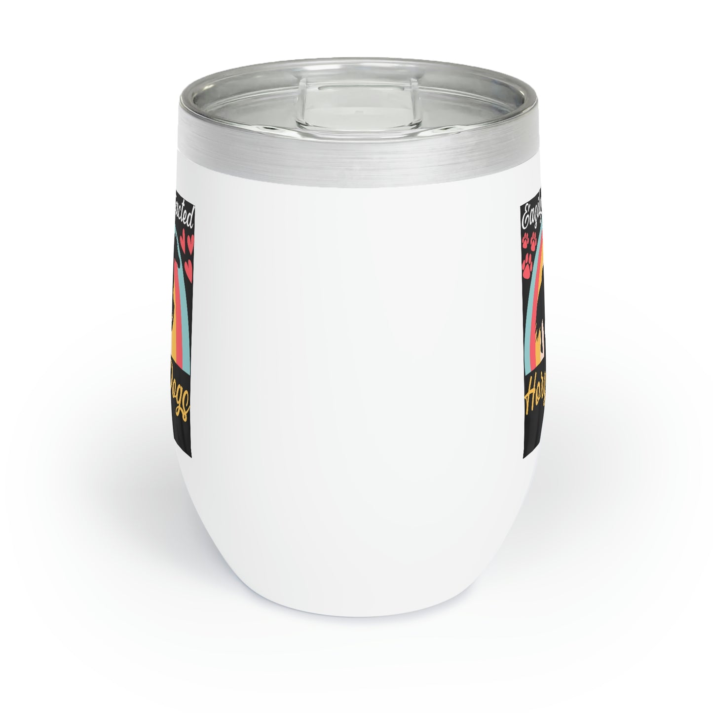 Easily Distracted by Horse and Dogs Chill Wine Tumbler