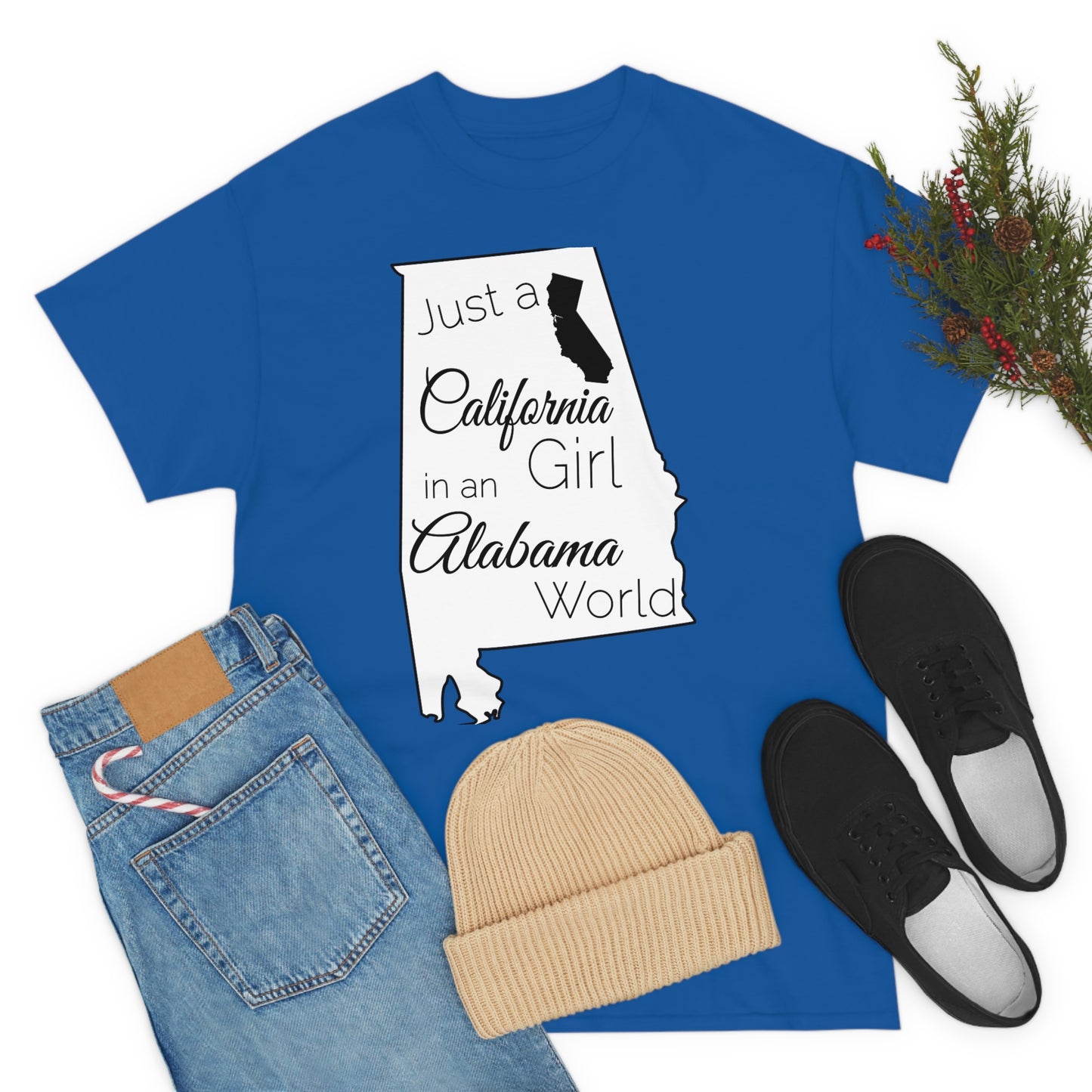 Just a California Girl in an Alabama World Unisex Heavy Cotton Tee