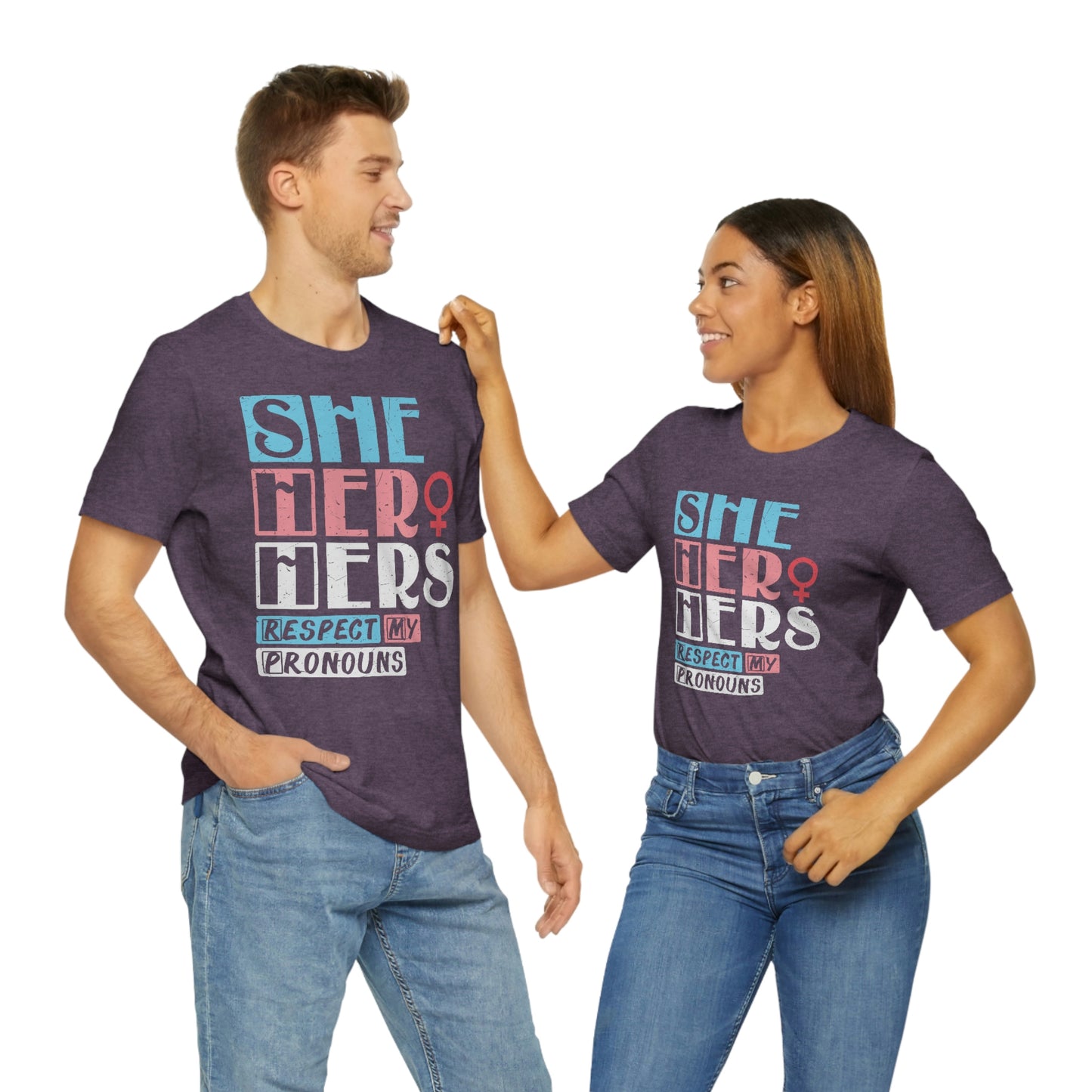 She Her Hers Respect My Pronouns LGBTQIA Unisex Jersey Short Sleeve Tee
