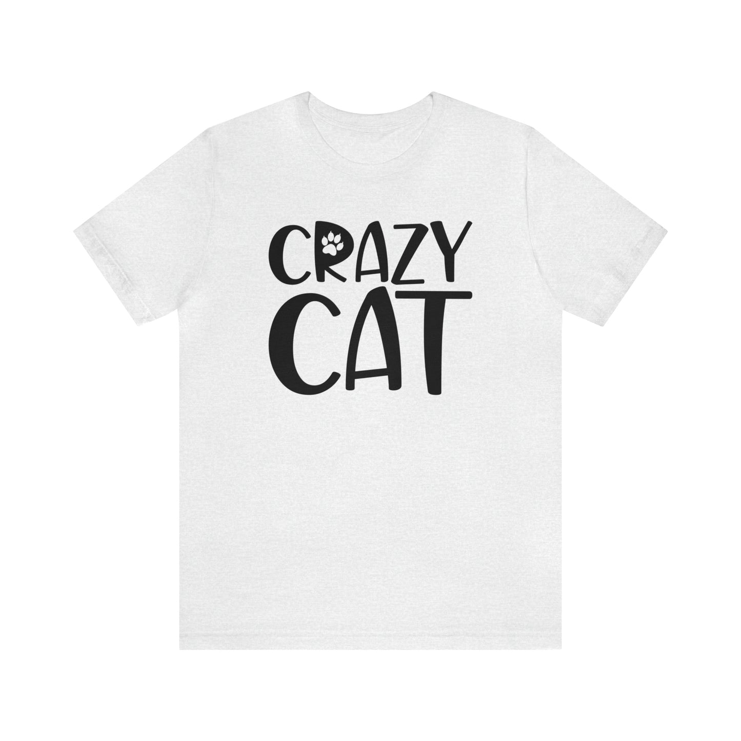 Crazy Cat Short Sleeve T-shirt
