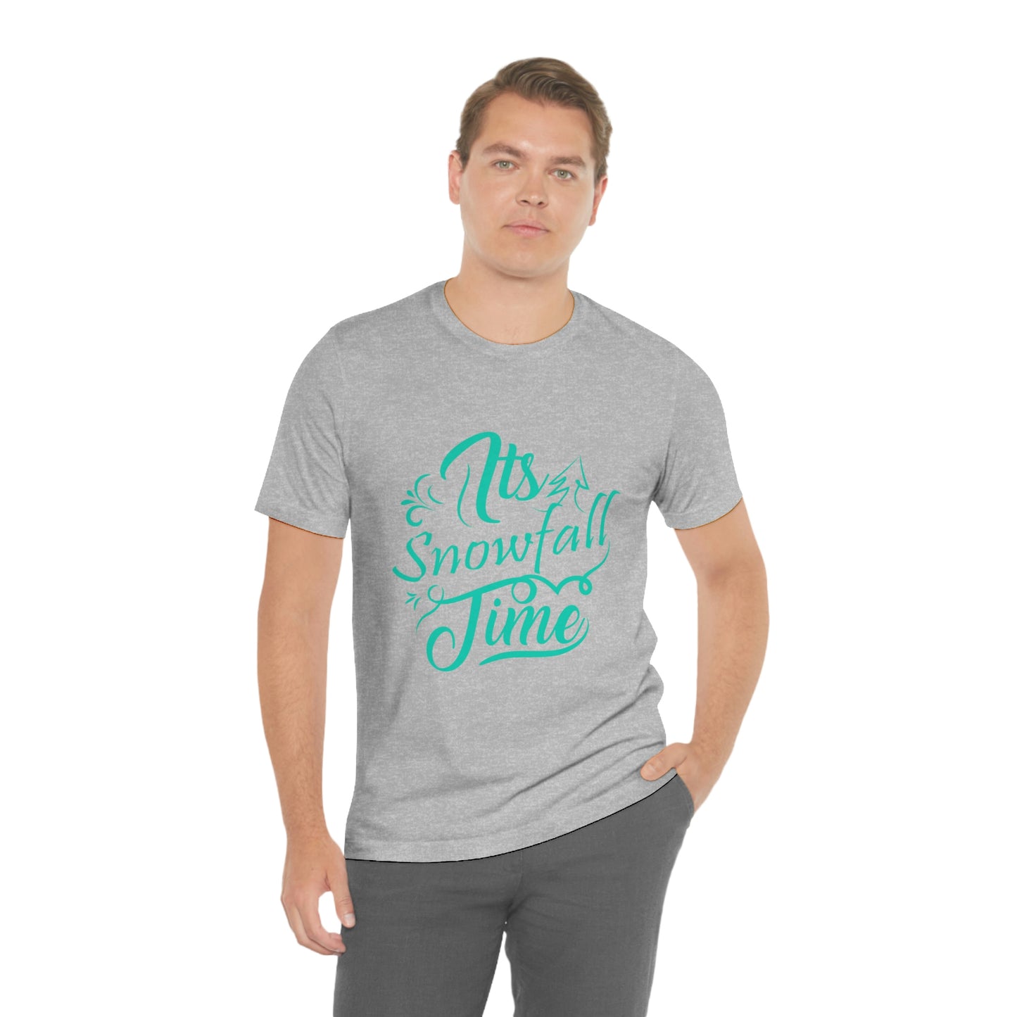 It's Snowfall Time Print Unisex Jersey Short Sleeve Tee
