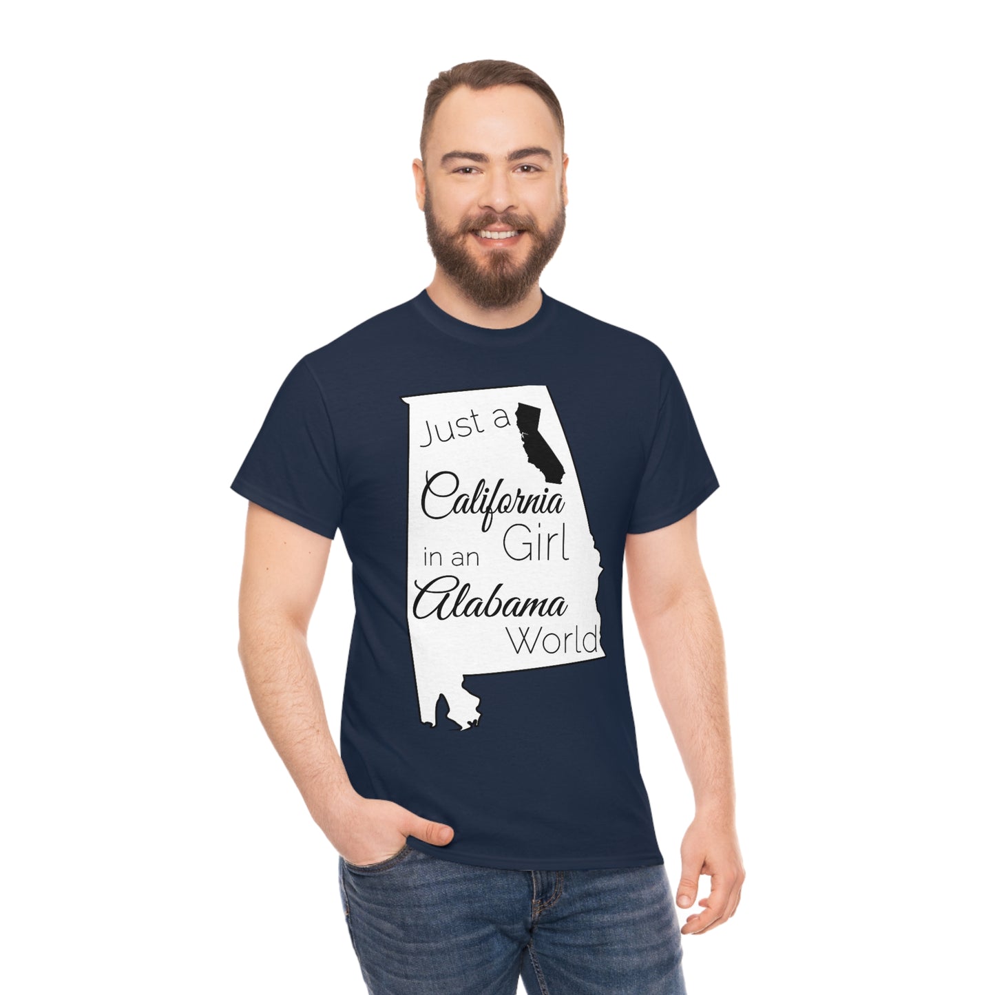 Just a California Girl in an Alabama World Unisex Heavy Cotton Tee