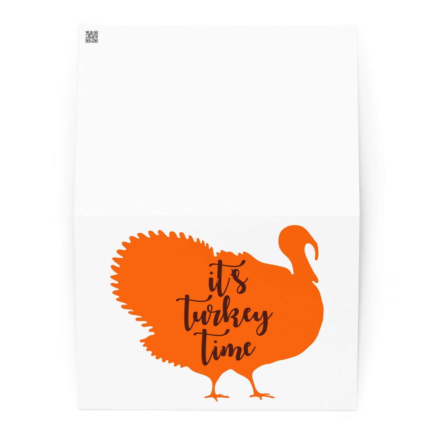 It's Turkey Time Greeting card