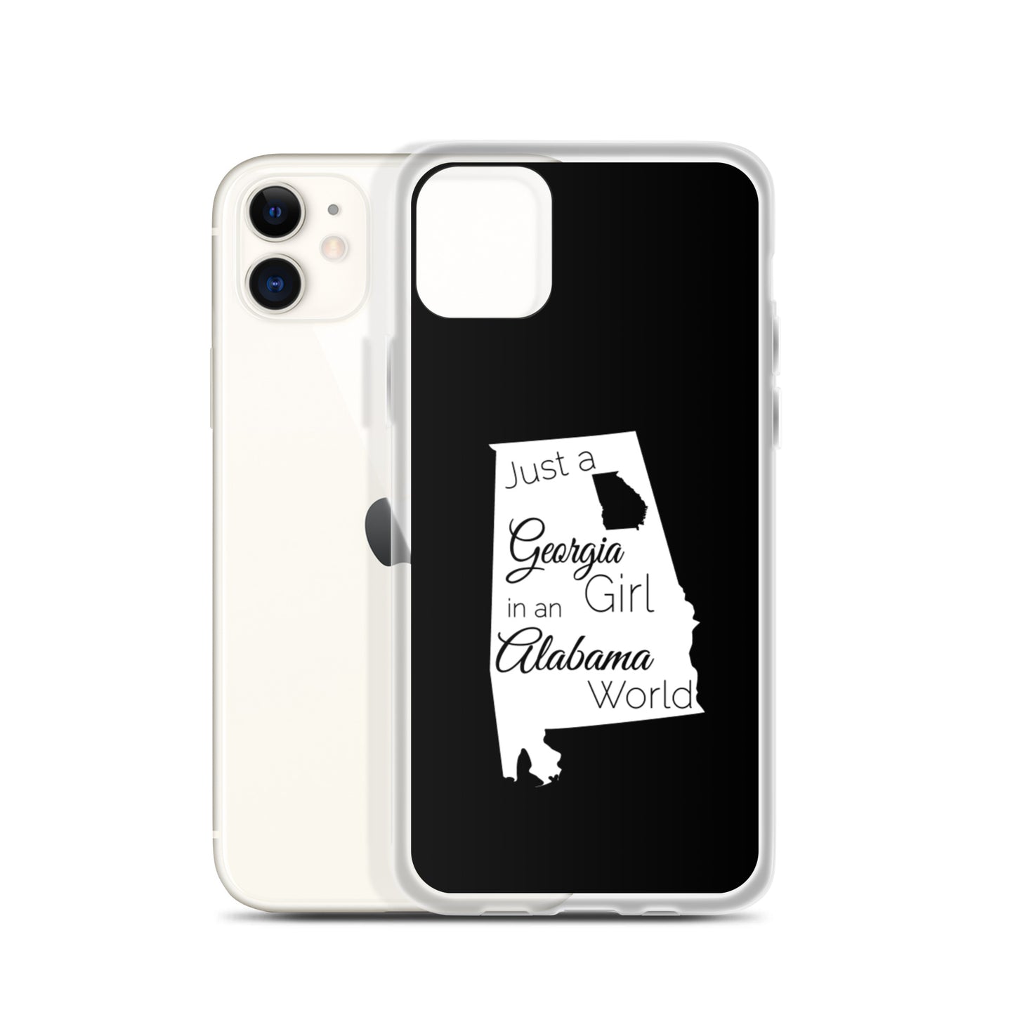 Just a Georgia Girl in an Alabama World iPhone Case