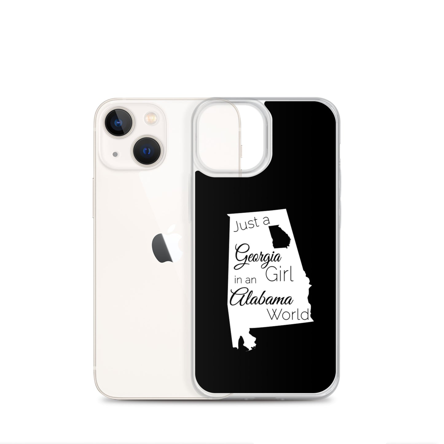 Just a Georgia Girl in an Alabama World iPhone Case